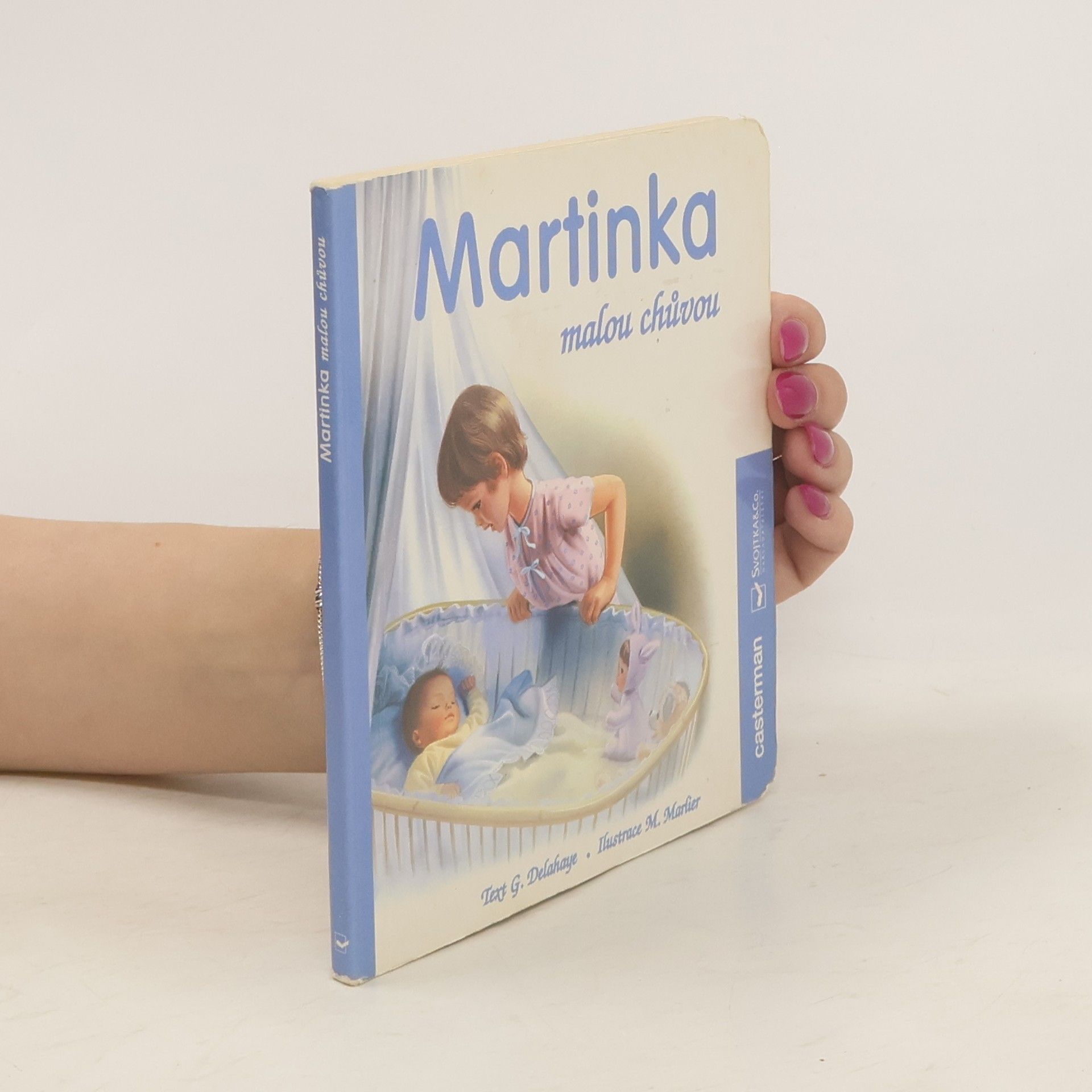 Gilbert Delahaye Martinka malou chůvou
