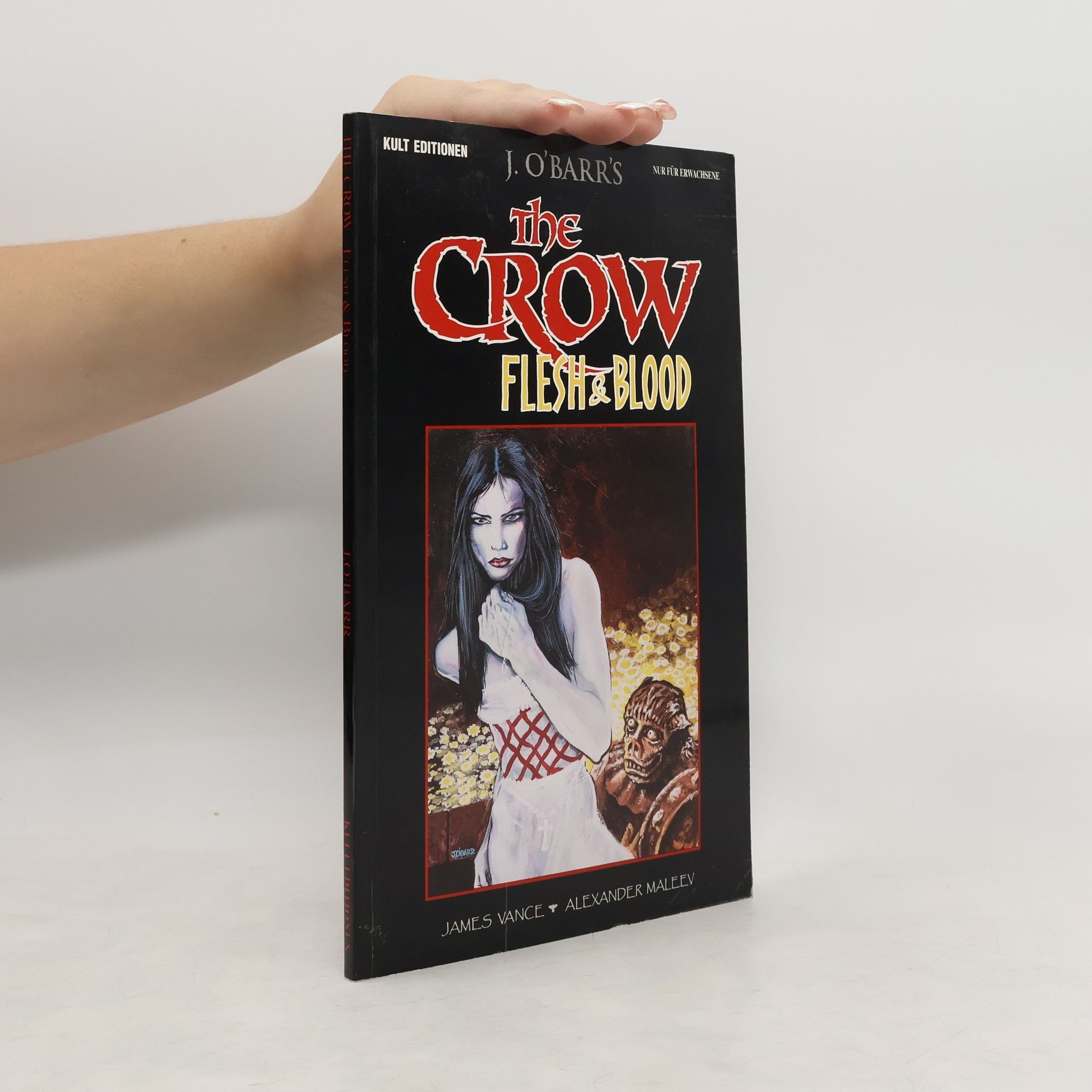 J. O. Barr The Crow. Flesh&Blood