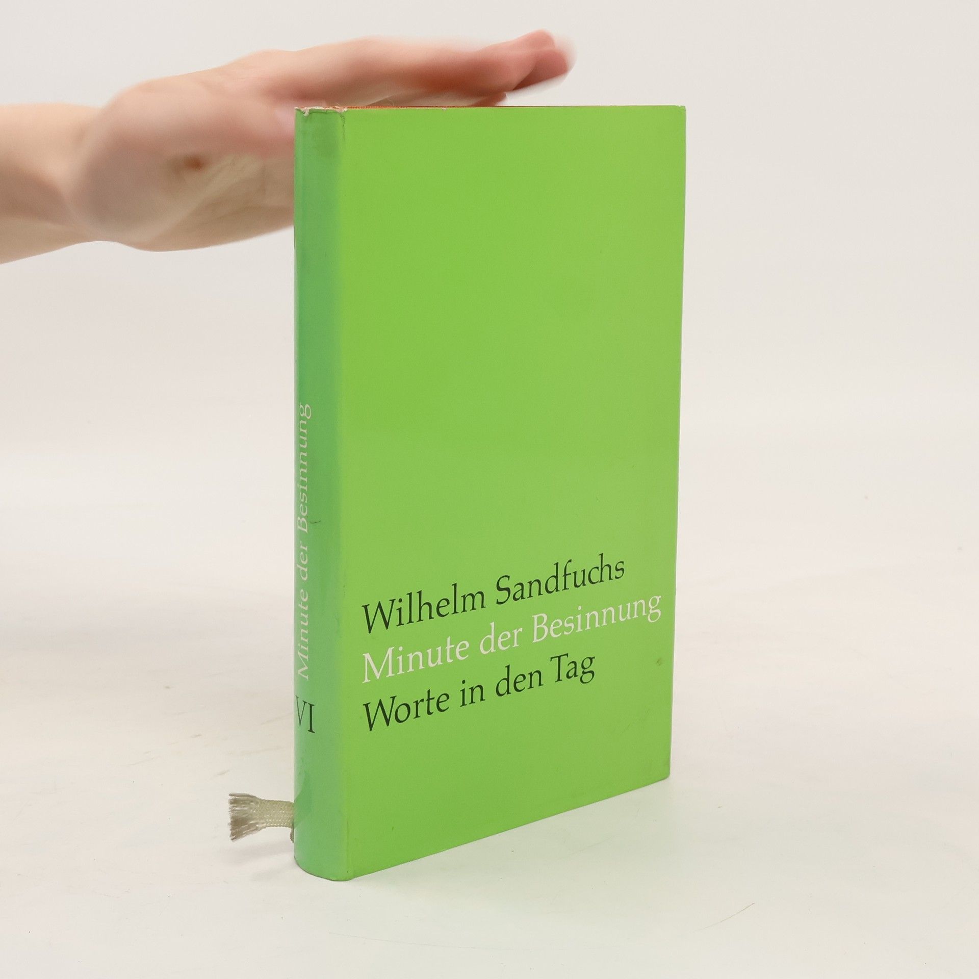 Wilhelm Sandfuchs Minute der Besinnung