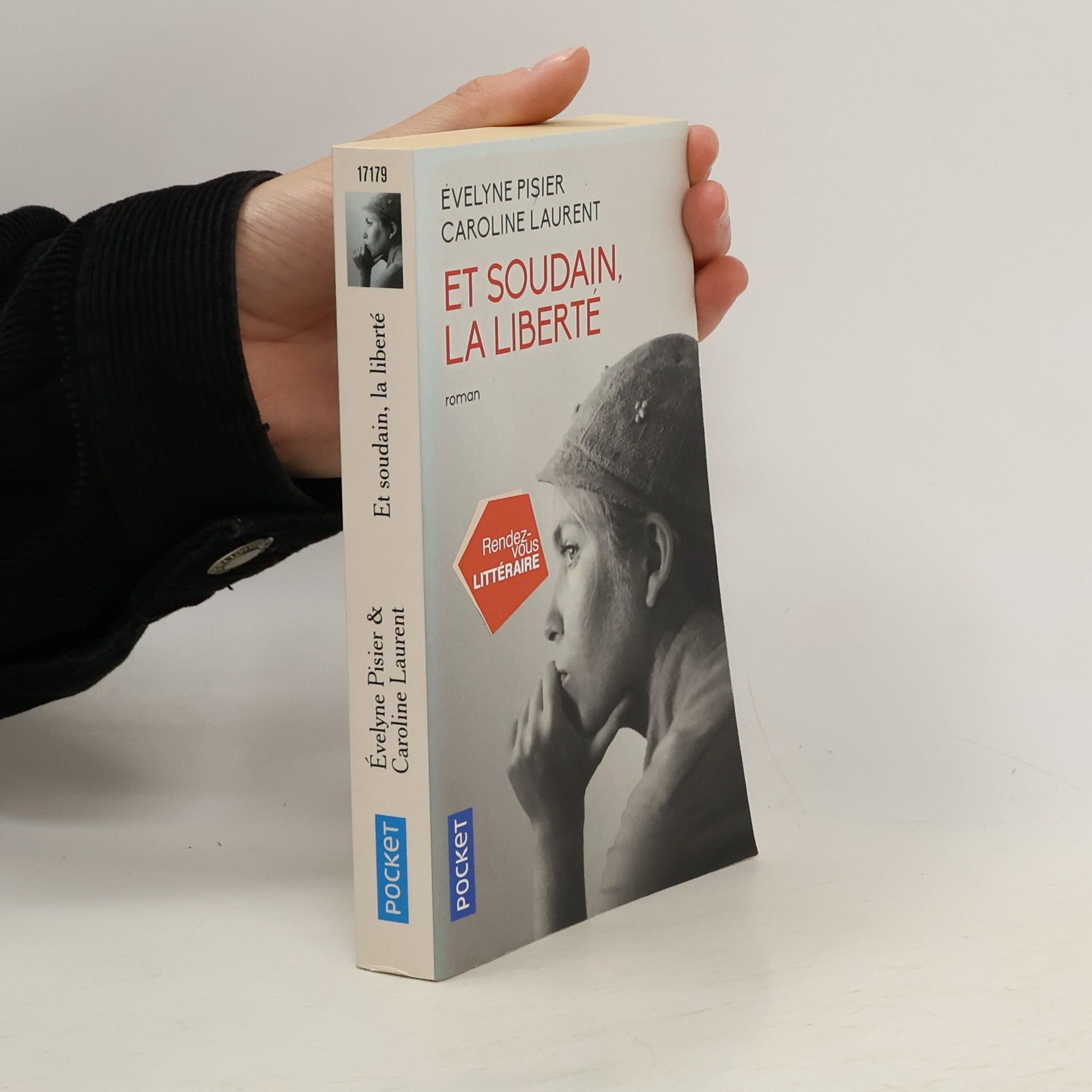 Évelyne Pisier Et soudain, la liberte