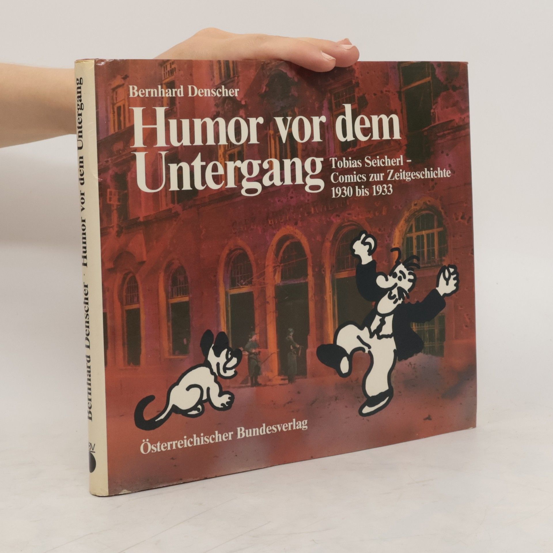 Bernhard Denscher Humor vor dem Untergang