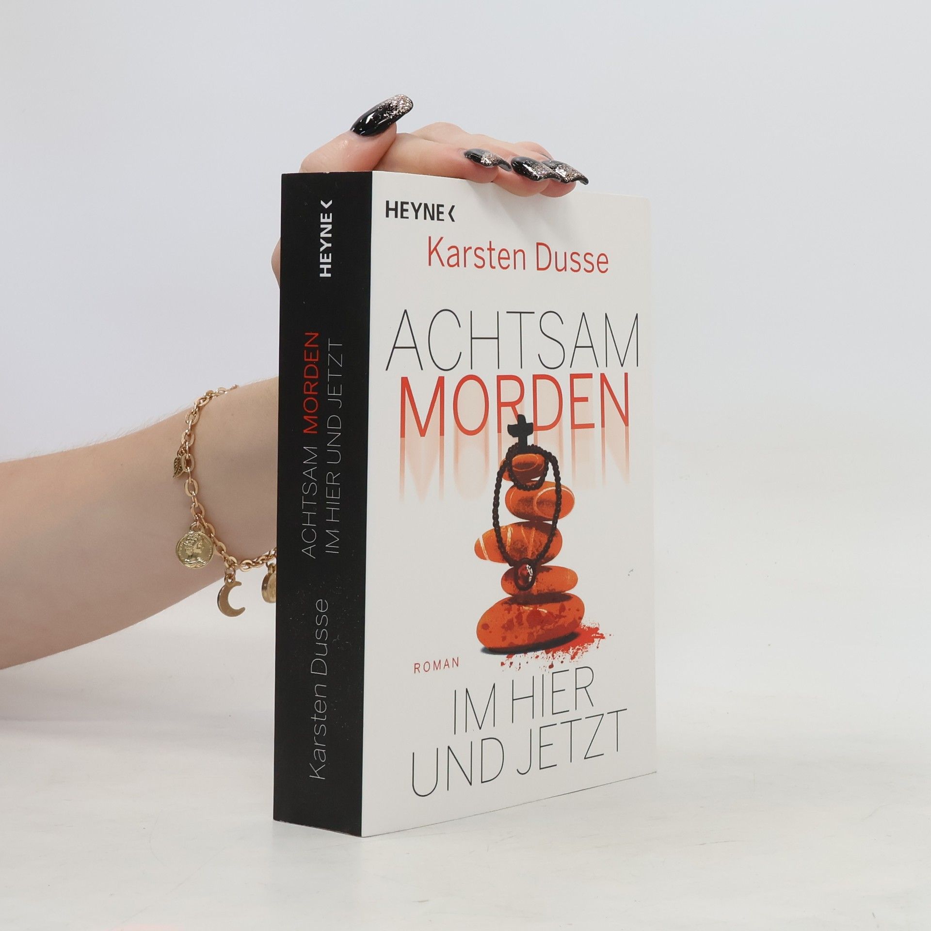 Karsten Dusse Achtsam morden im Hier und Jetzt