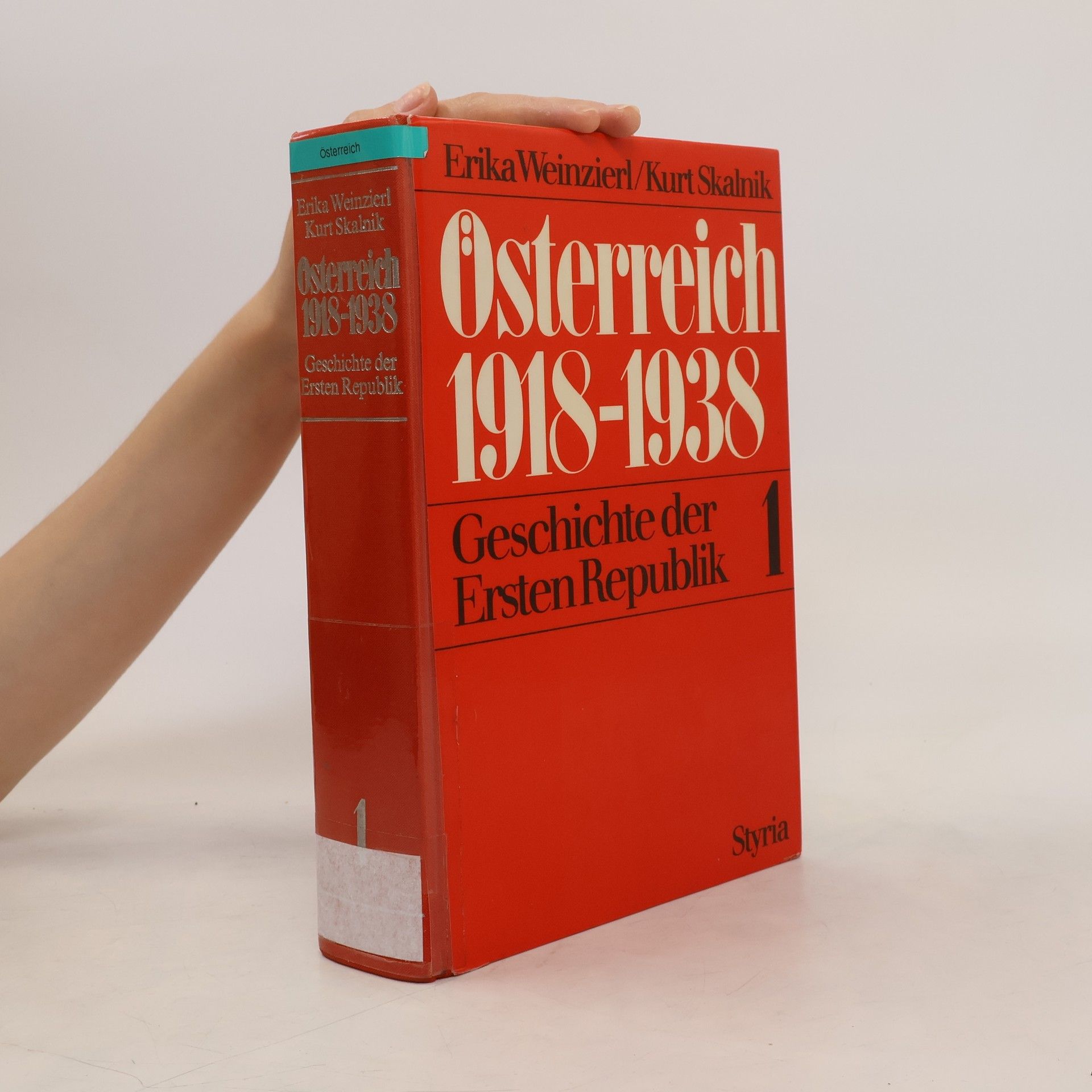 Kurt Skalnik Österreich 1918-1938. Geschichte der Ersten Republik. Band 2