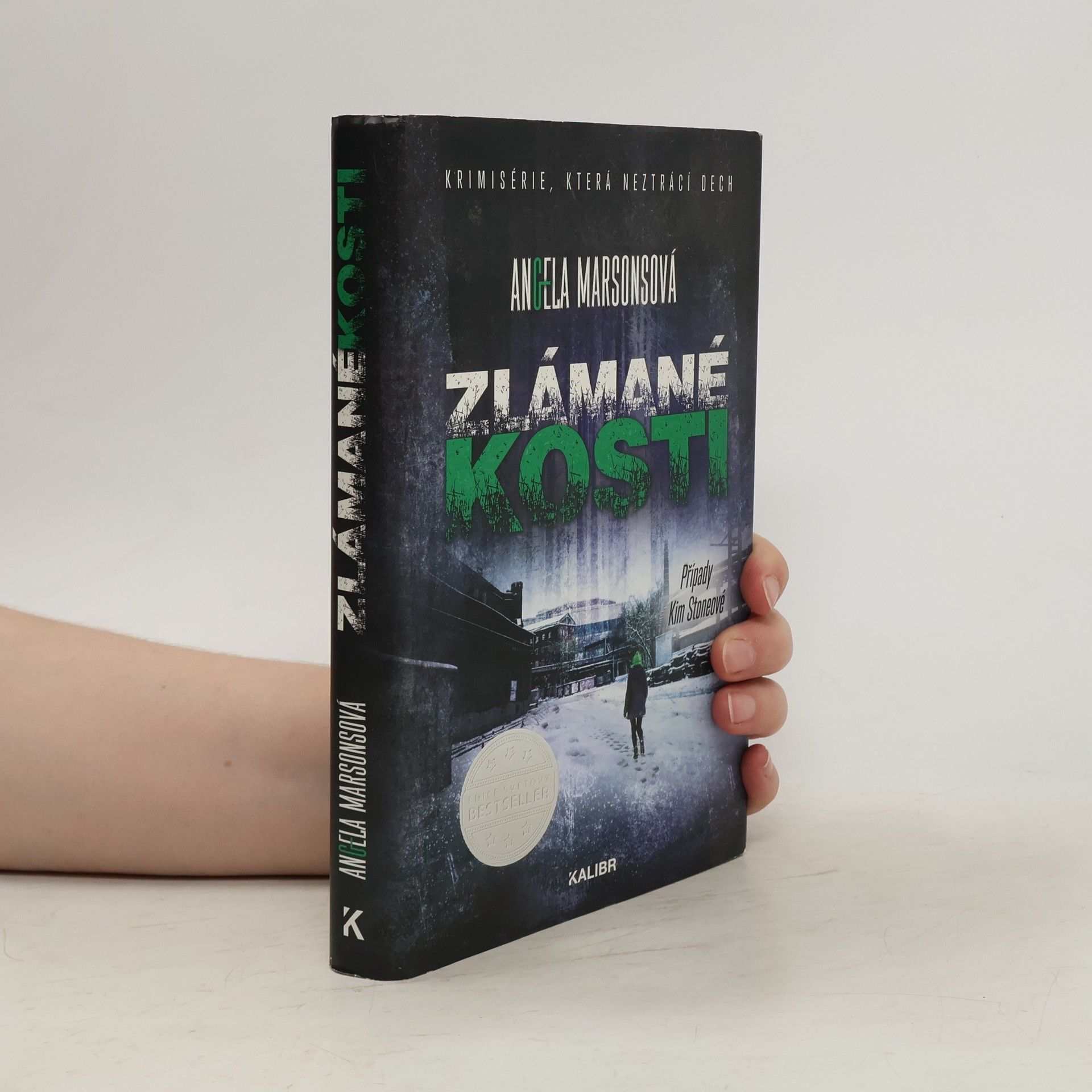Angela Marsons Zlámané kosti