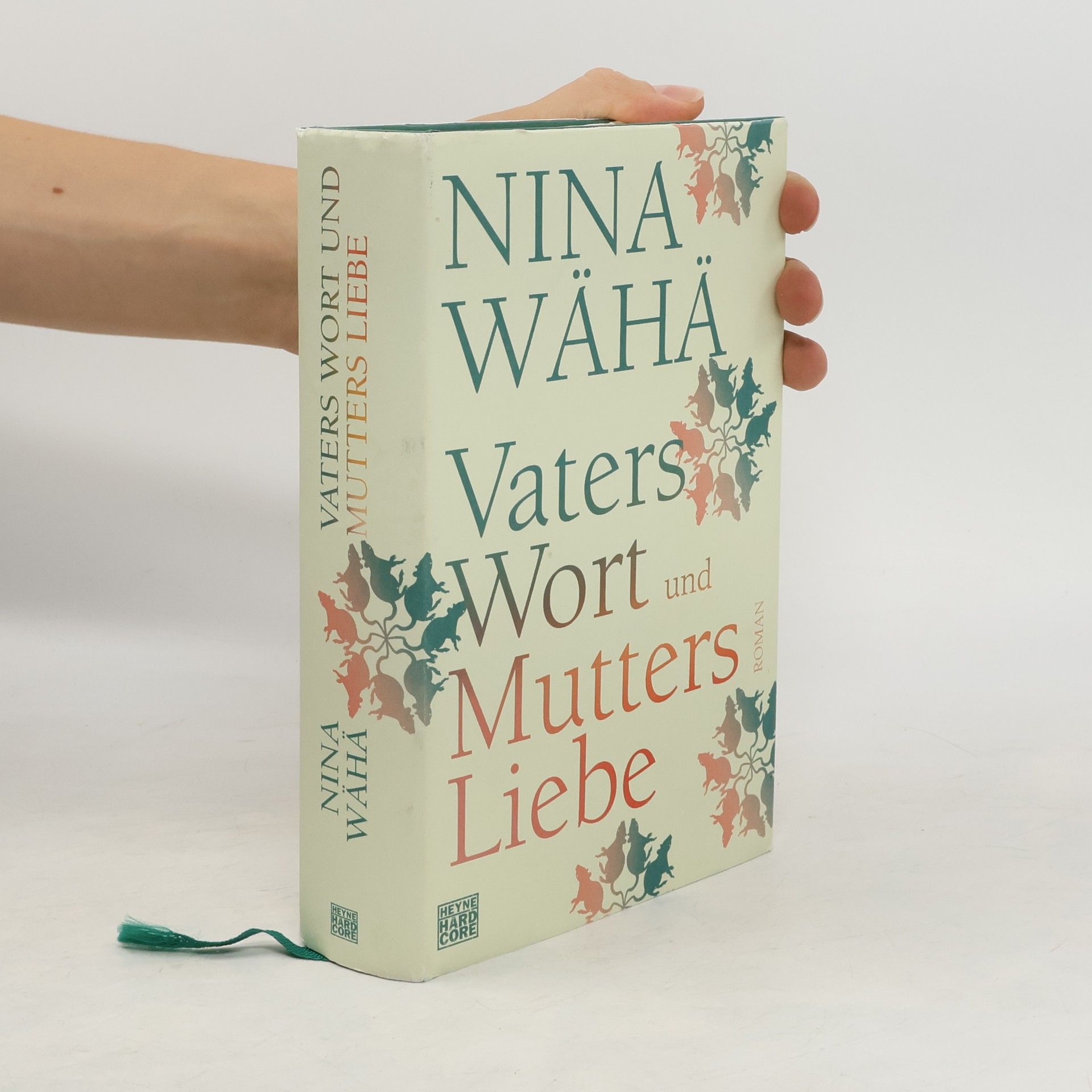 Nina Wähä Vaters Wort und Mutters Liebe