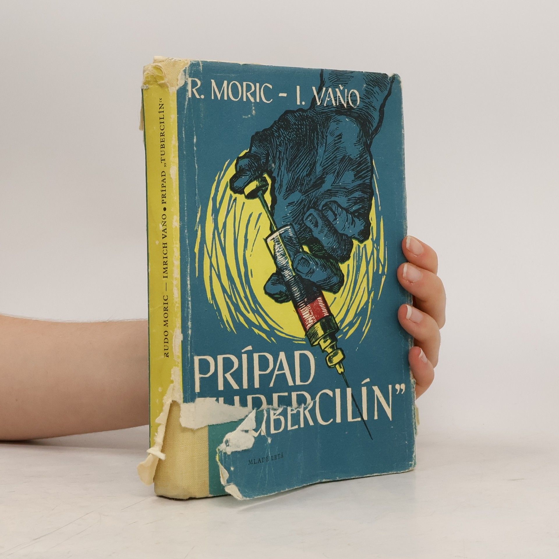 Rudo Moric Prípad "Tubercilín"