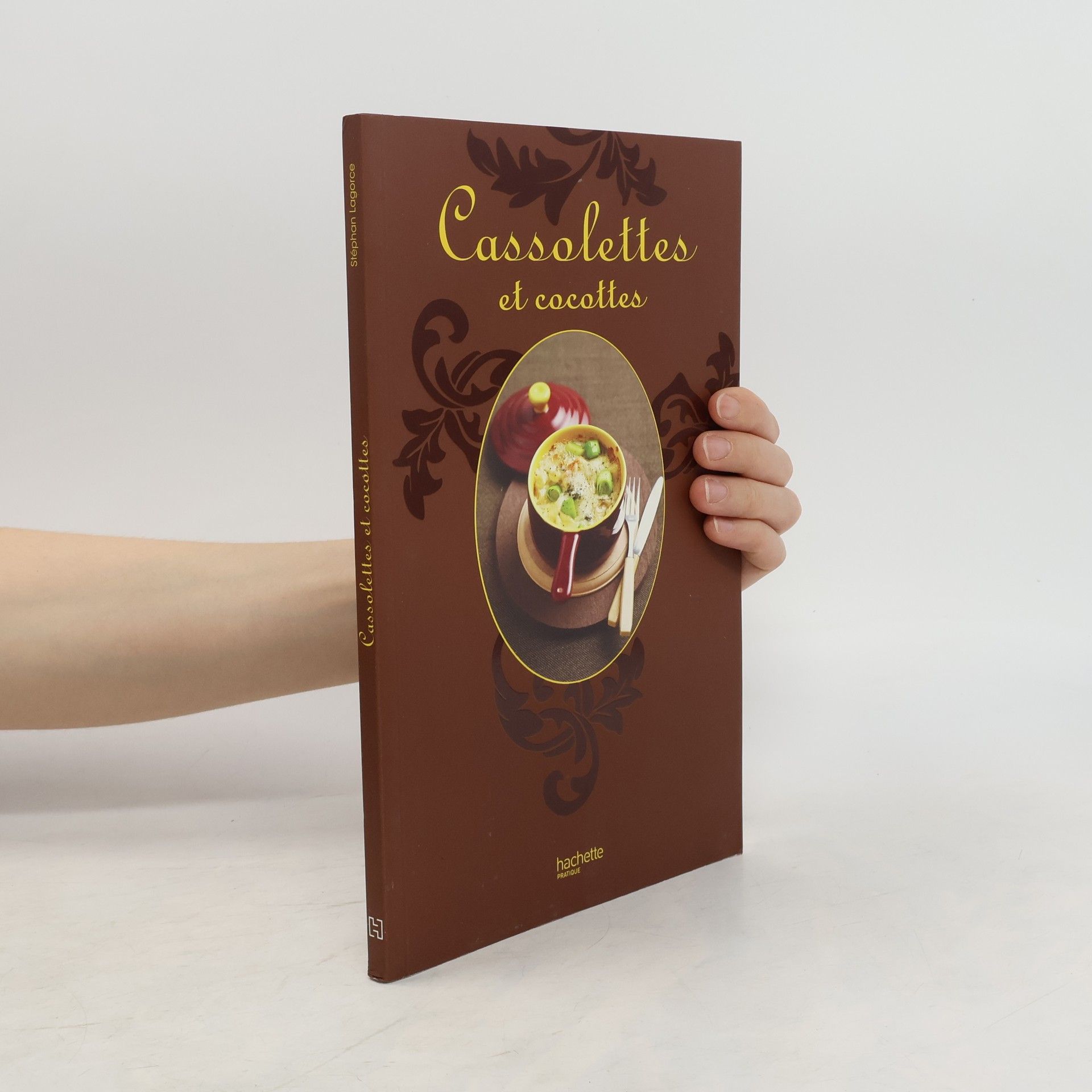 Stéphan Lagorce Cassolettes et cocottes