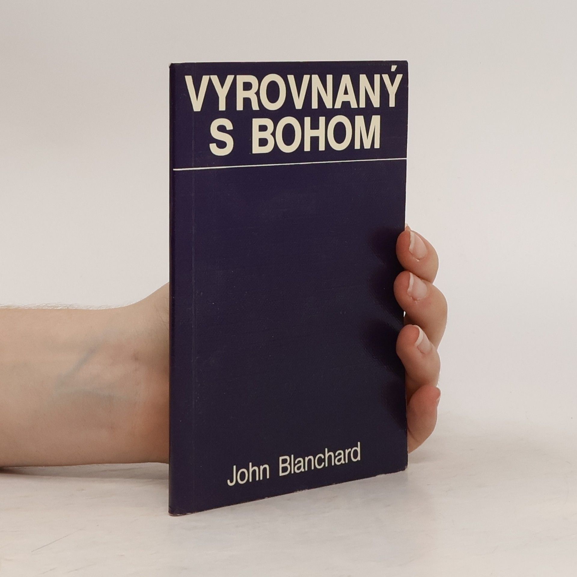 John Blanchard Vyrovnaný s Bohom