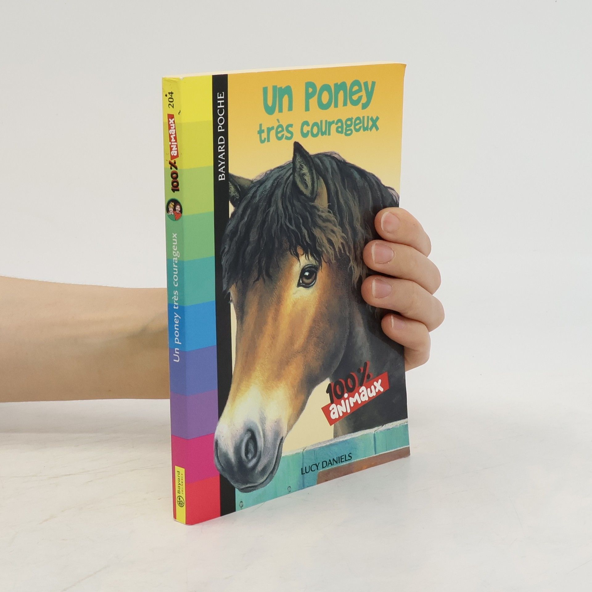 Lucy Daniels Un poney très courageux