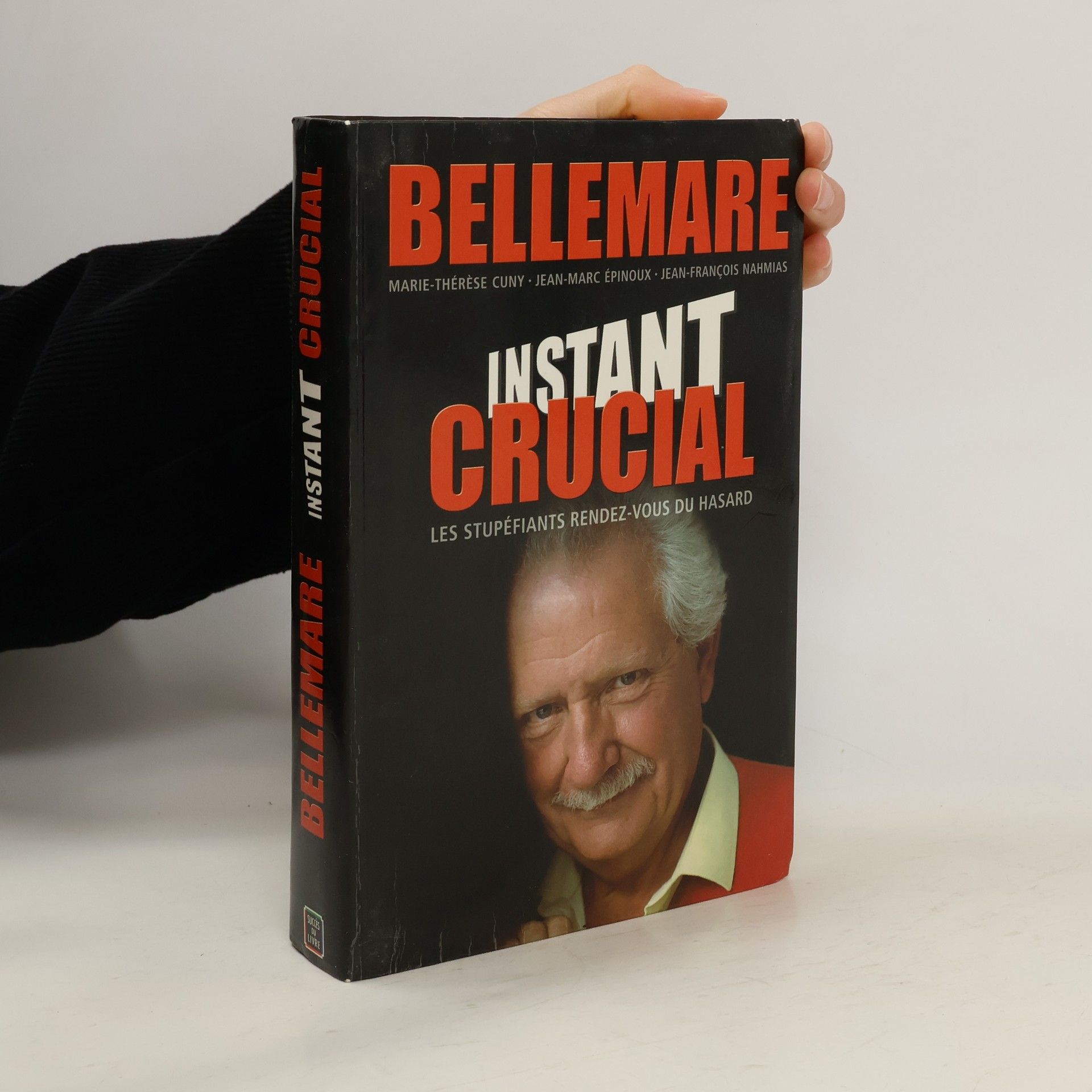 Pierre Bellemare Instant crucial