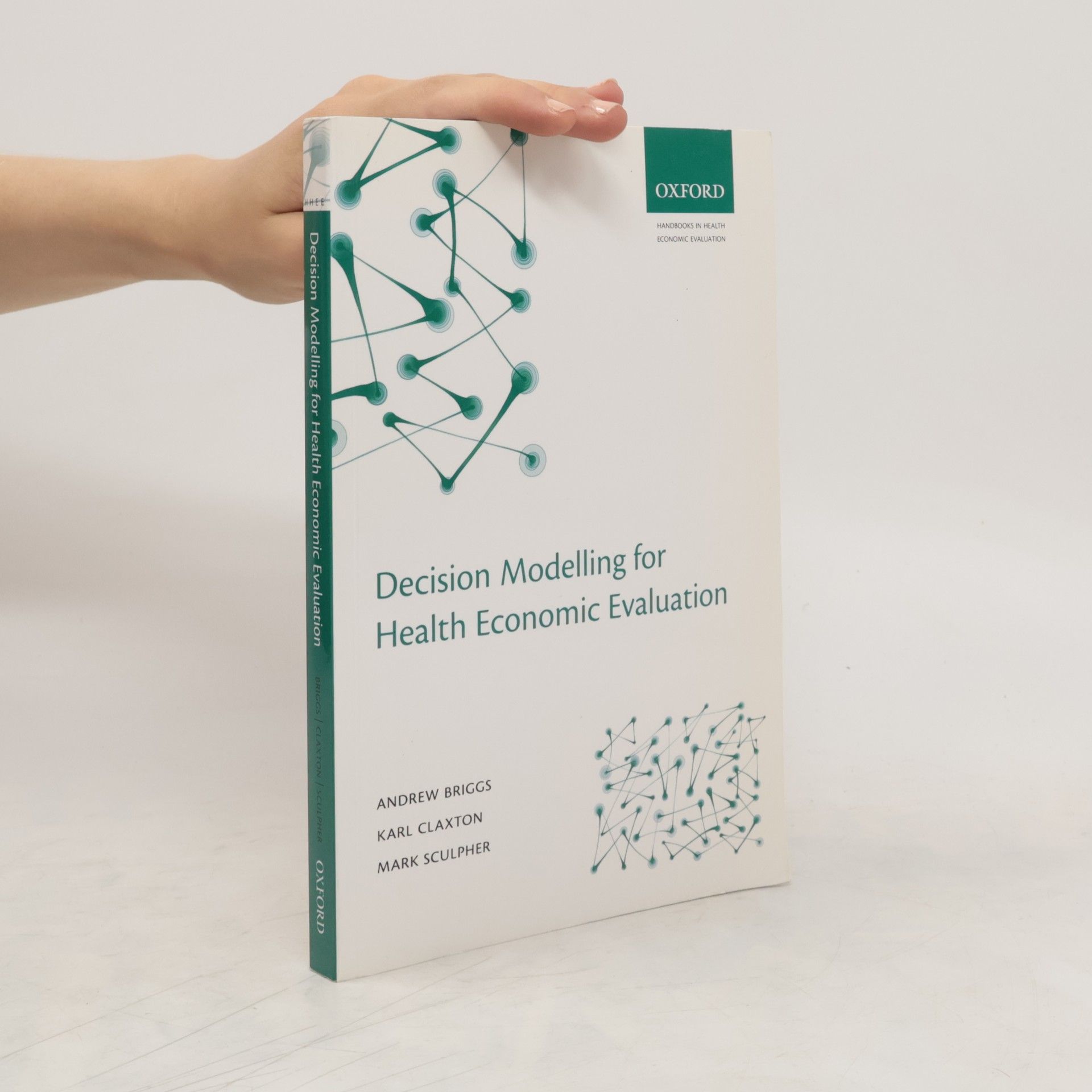 Andrew H. Briggs Decision Modelling for Health Economic Evaluation