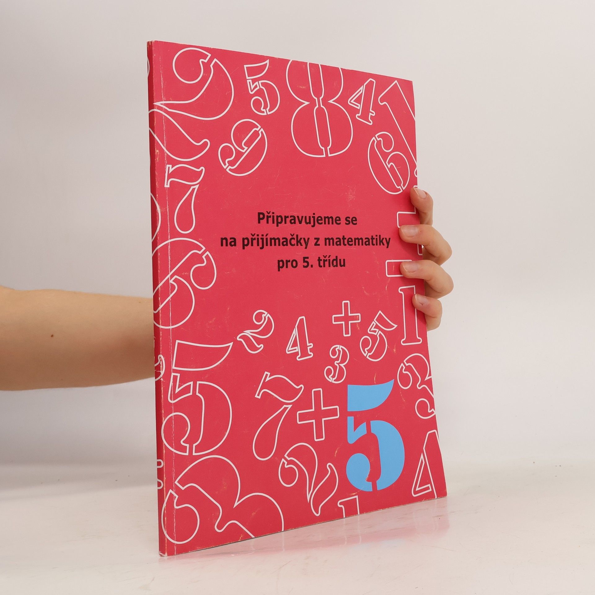 Lucie Cisariková Připravujeme se na přijímačky z matematiky pro 5. třídu