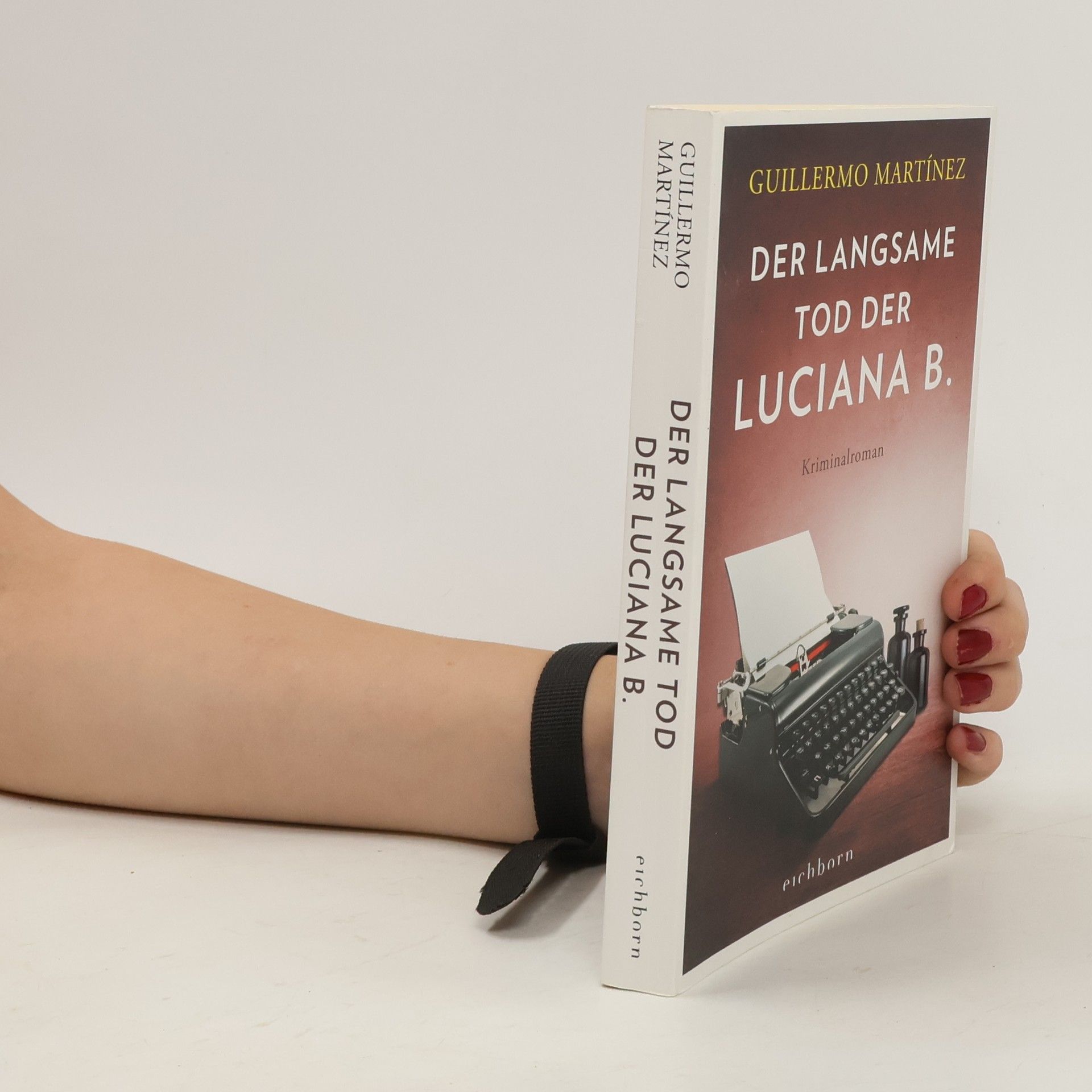 Guillermo Martínez Der langsame Tod der Luciana B