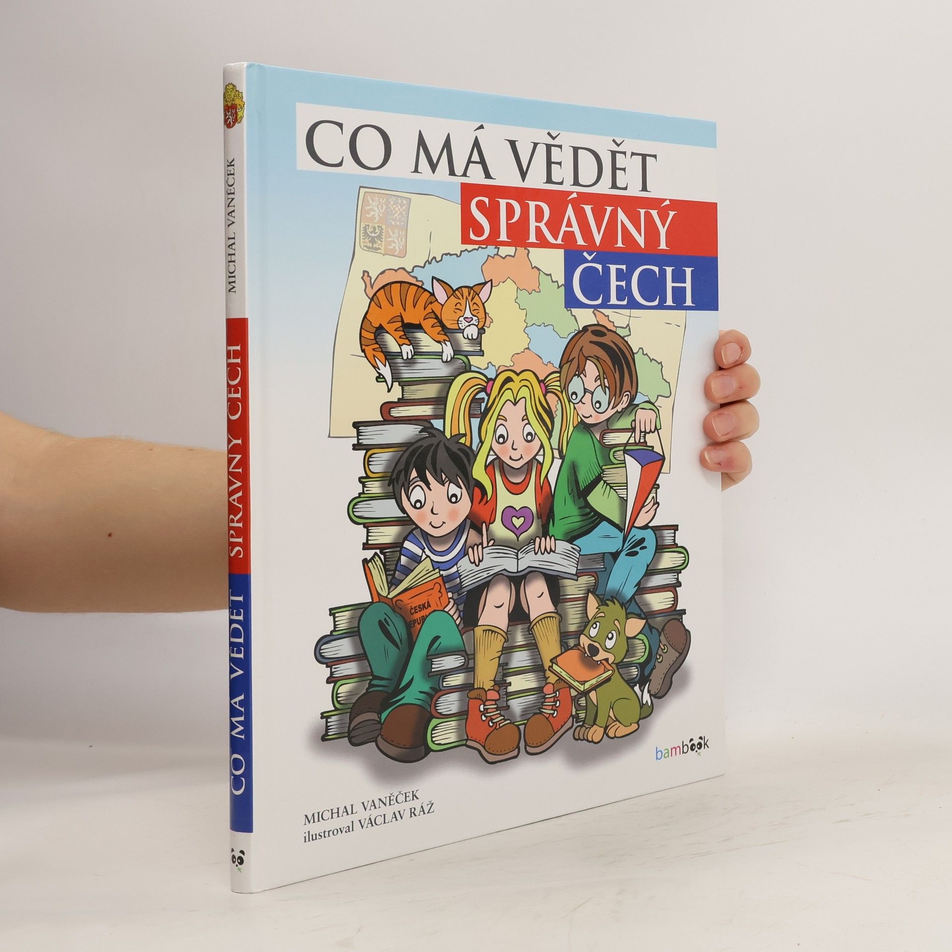 Michal Vaněček Co má vědět správný Čech