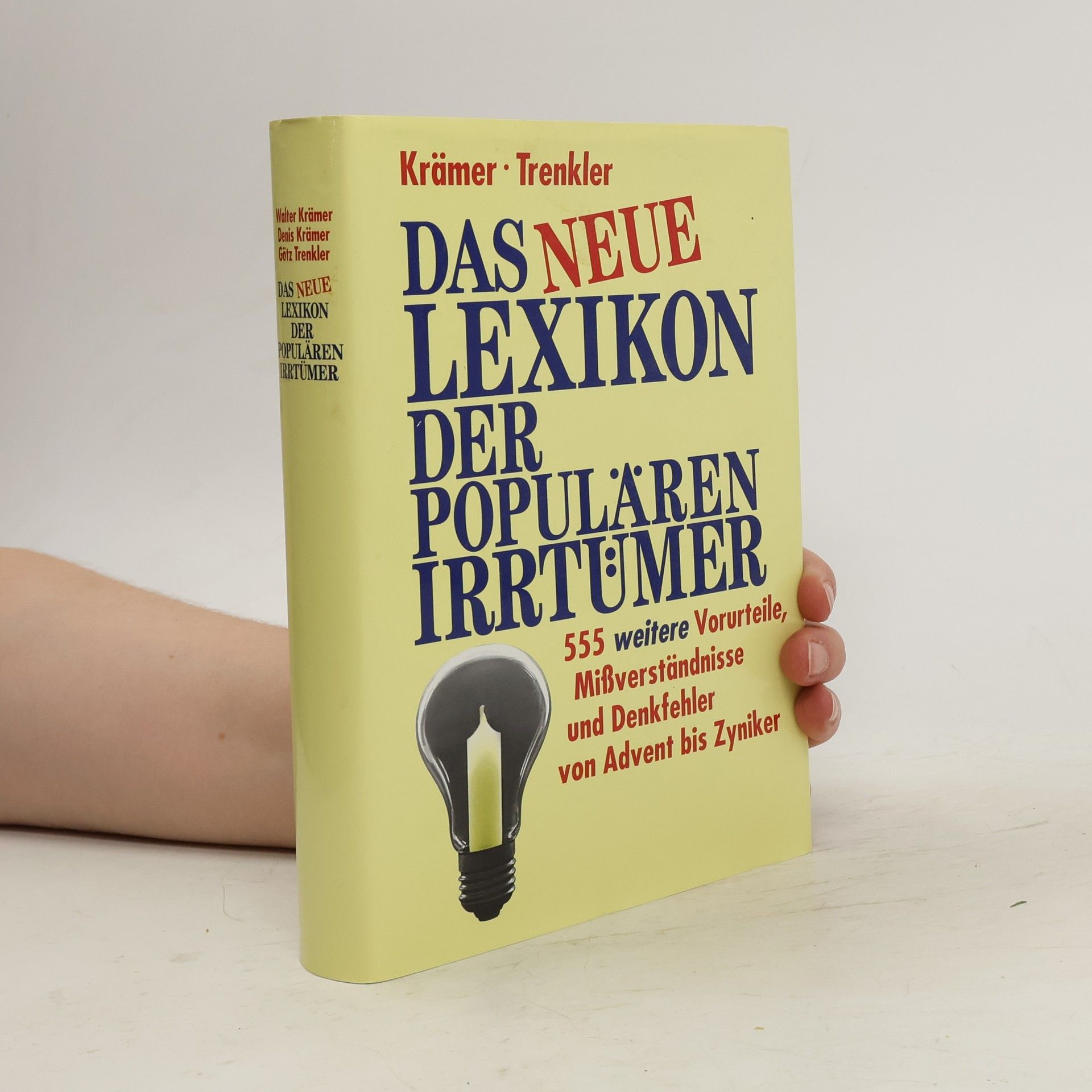 Krämer Das neue Lexikon der populären Irrtümer