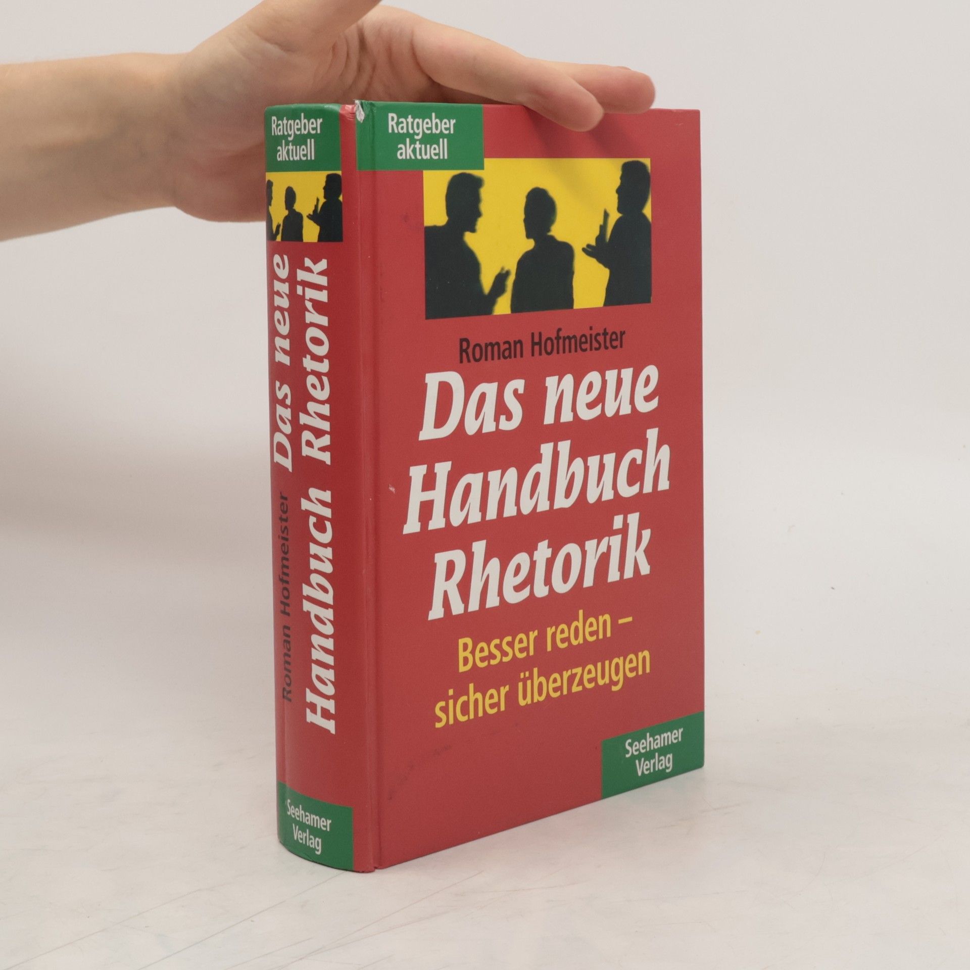 Roman Hofmeister Handbuch der Redekunst