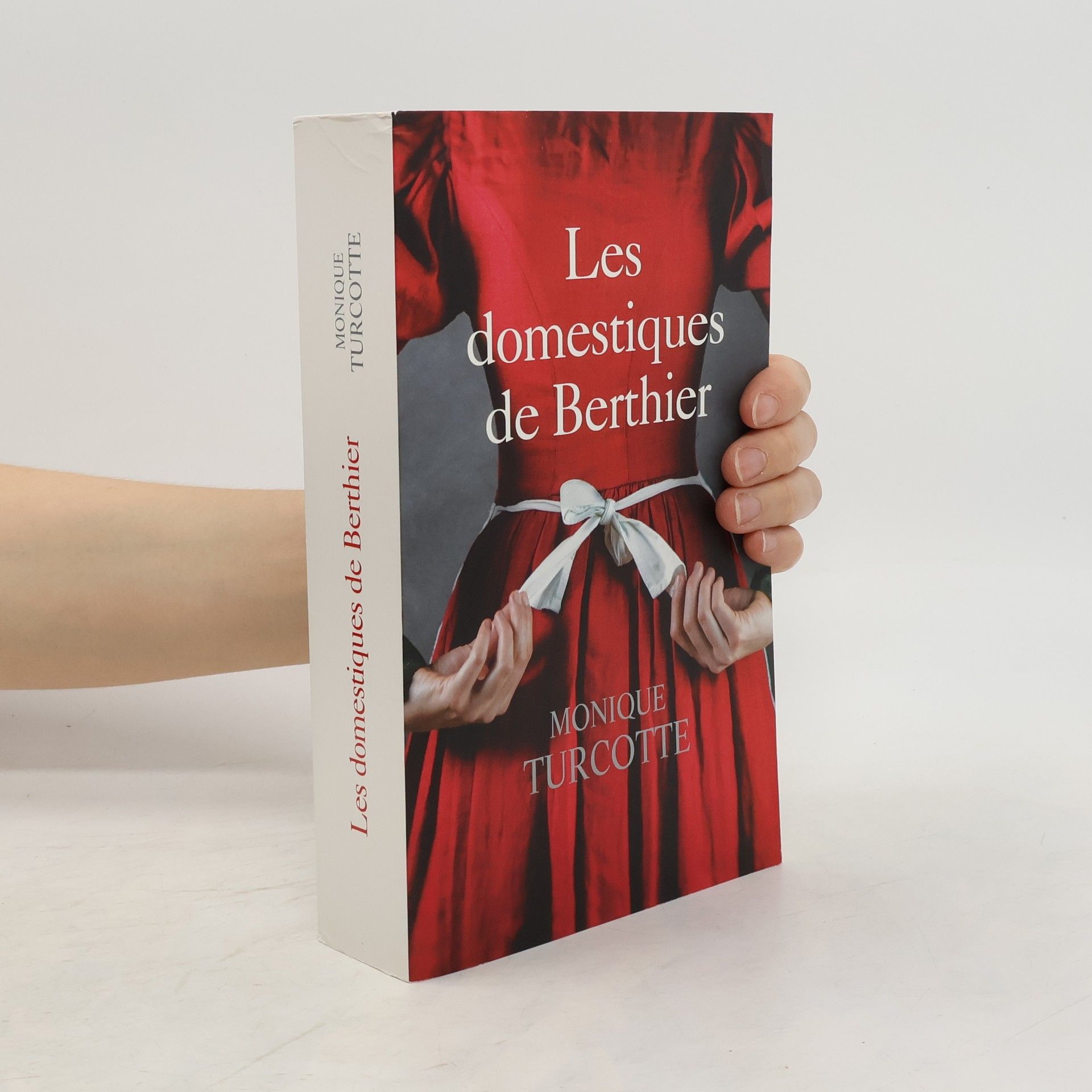 Monique Turcotte Les domestiques de Berthier