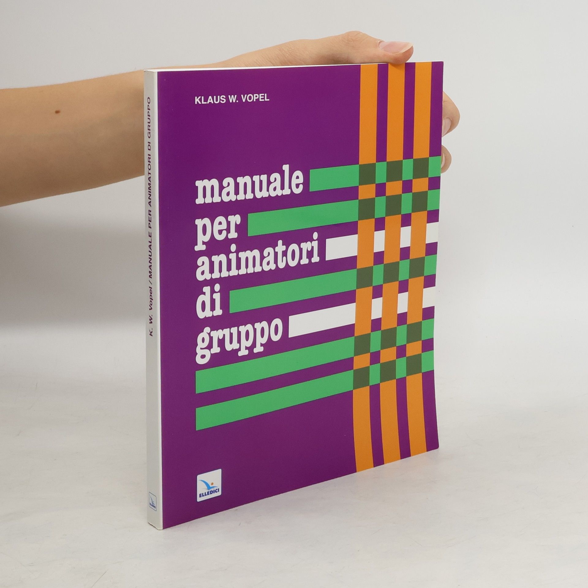 Klaus W. Vopel Manuale per animatori di gruppo