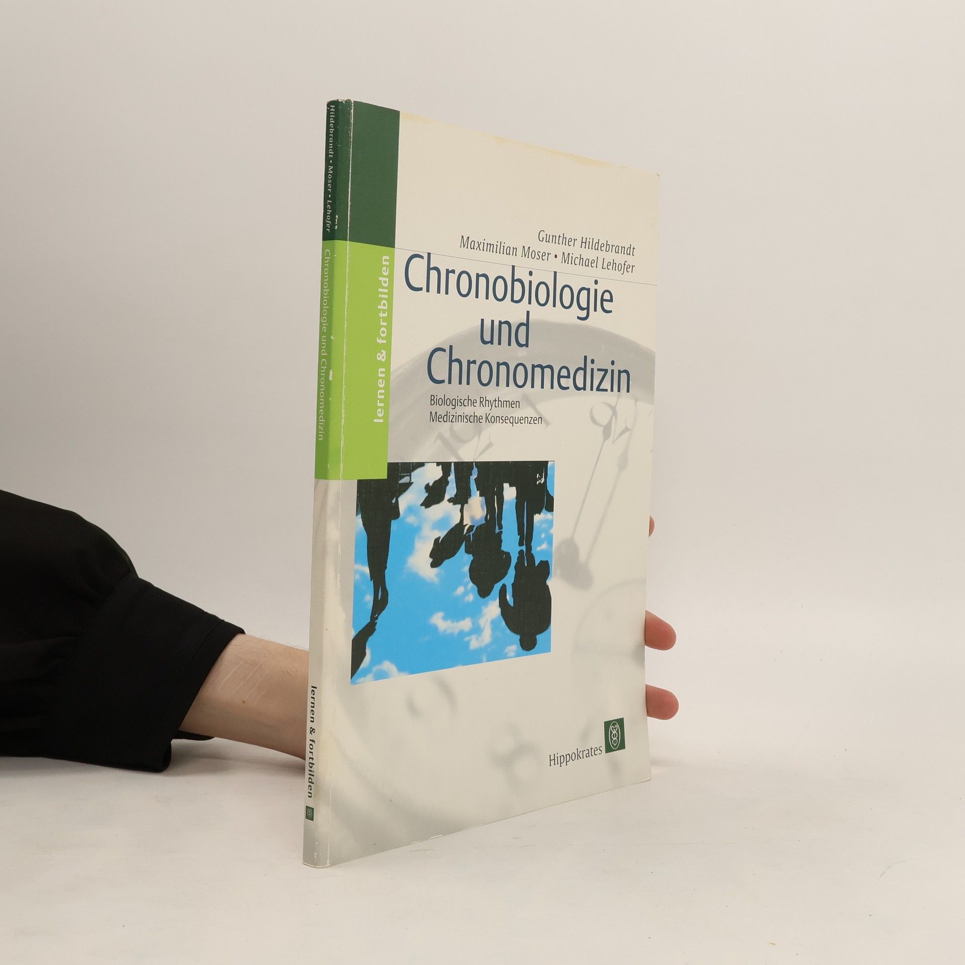 Gunther Hildebrandt Chronobiologie und Chronomedizin