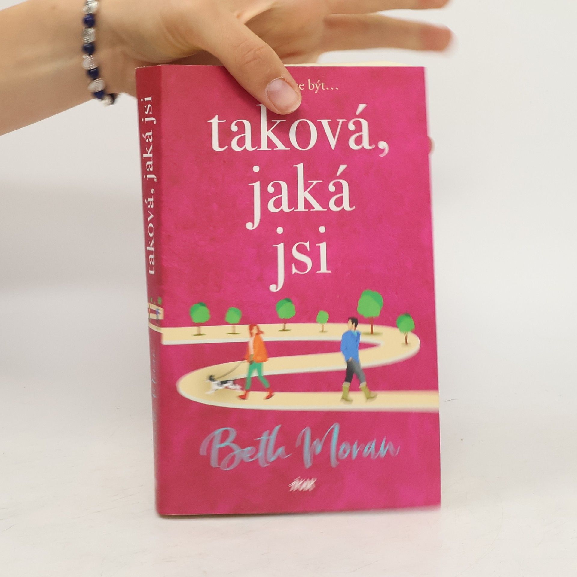 Beth Moran Taková, jaká jsi