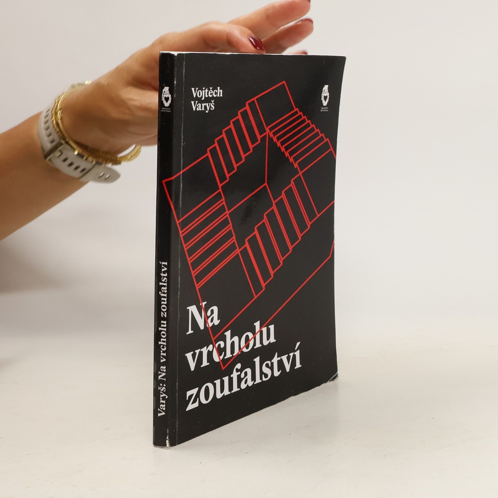 Vojtěch Varyš Na vrcholu zoufalství