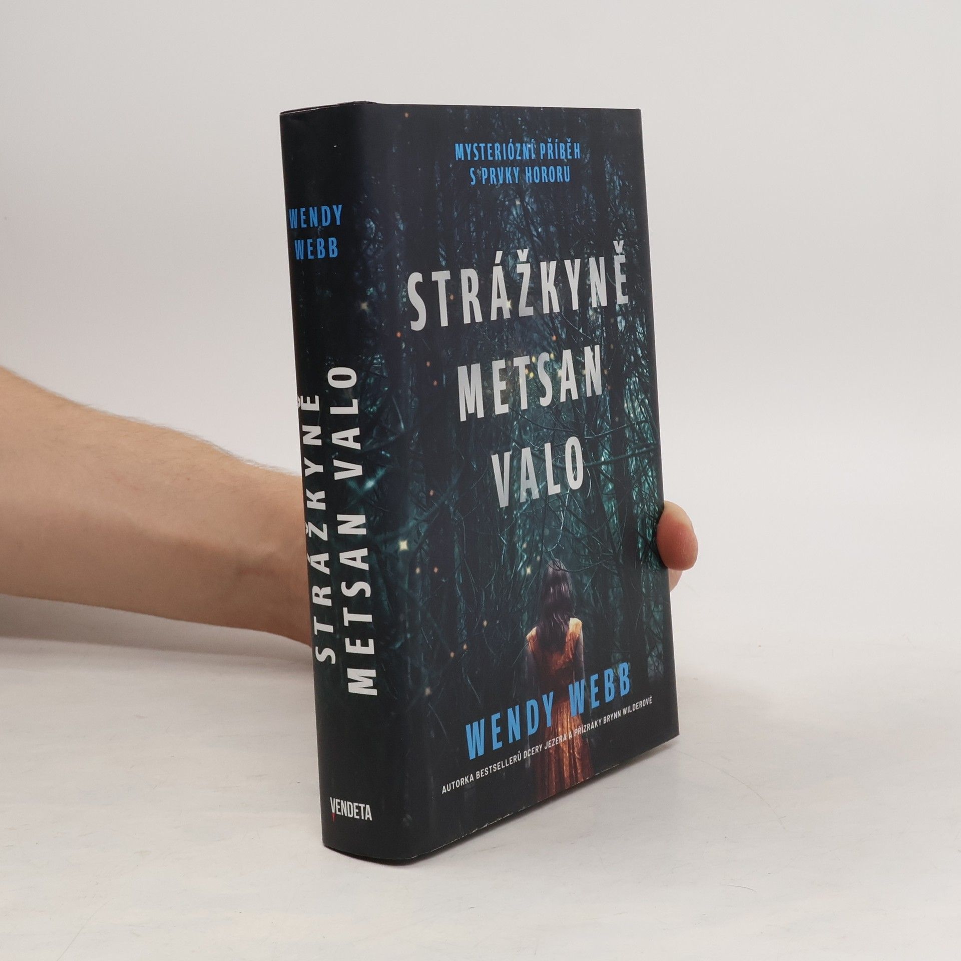 Wendy Webb Strážkyně Metsan Valo