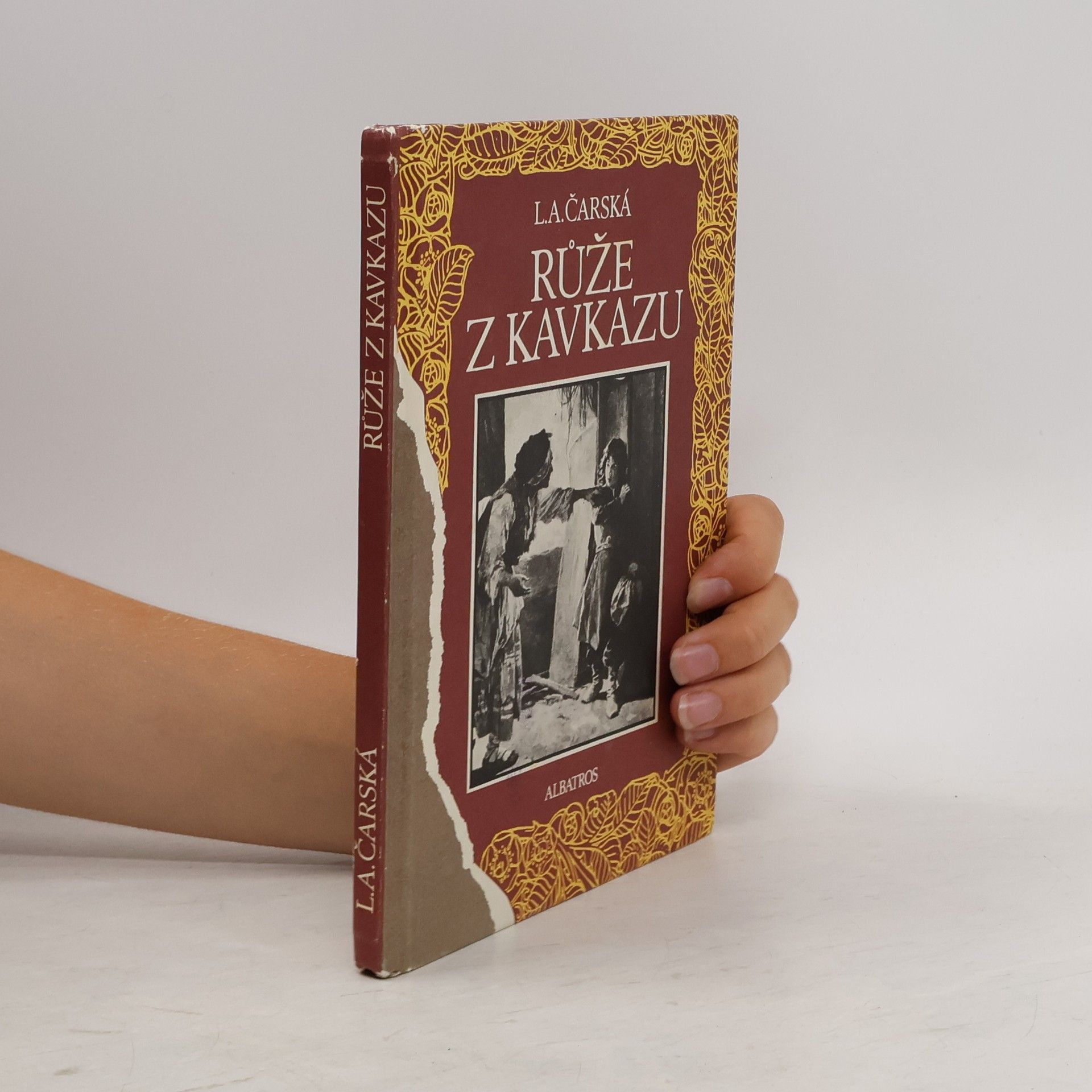 Lidija Aleksejevna Čarskaja Růže z Kavkazu. Dívčí román