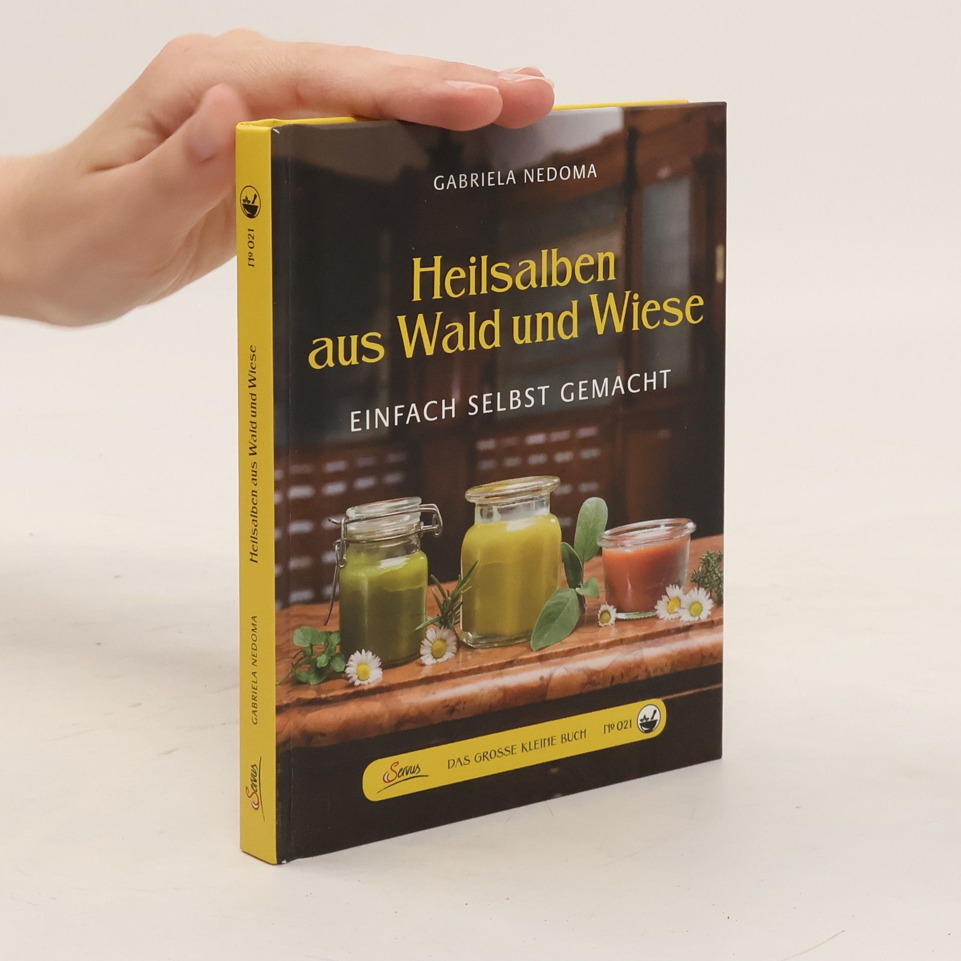 Gabriela Nedoma Heilsalben aus Wald und Wiese