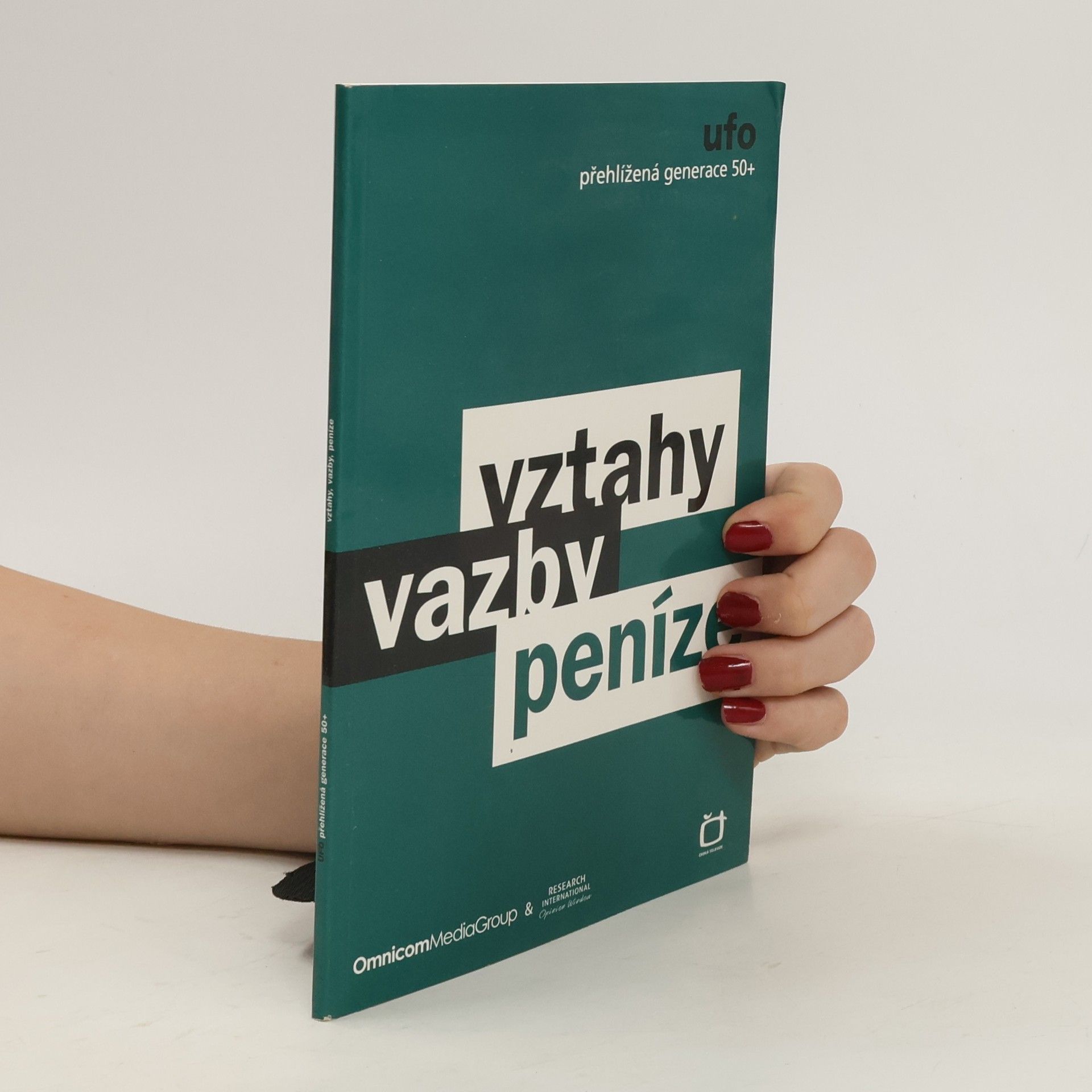 kolektiv Vztahy. vazby. peníze