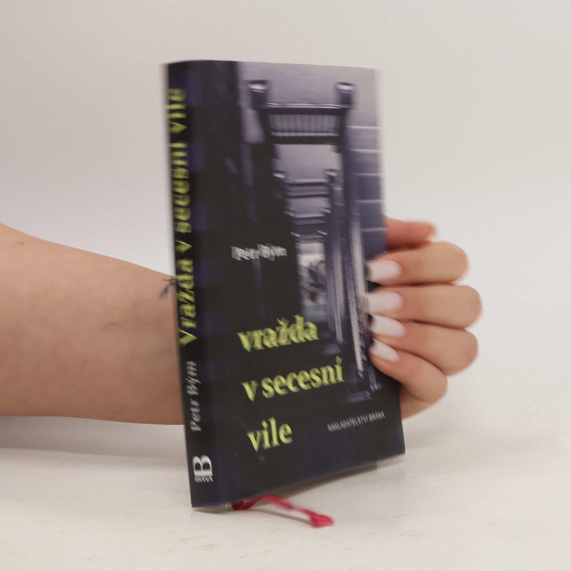 Petr Bým Vražda v secesní vile
