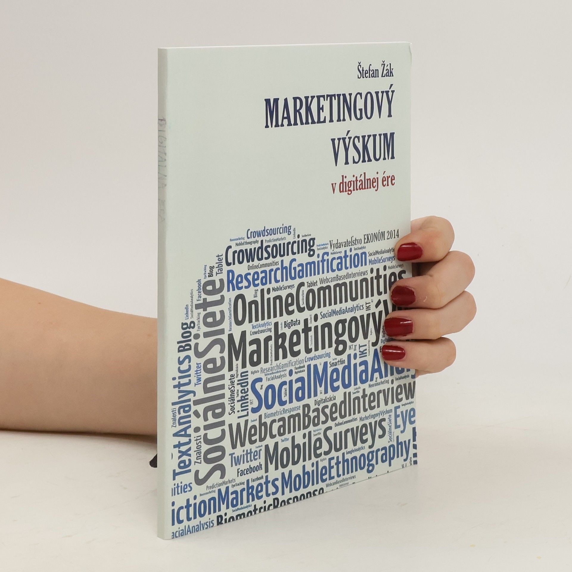 Štefan Źák Marketingový výskum v digitálnej ére