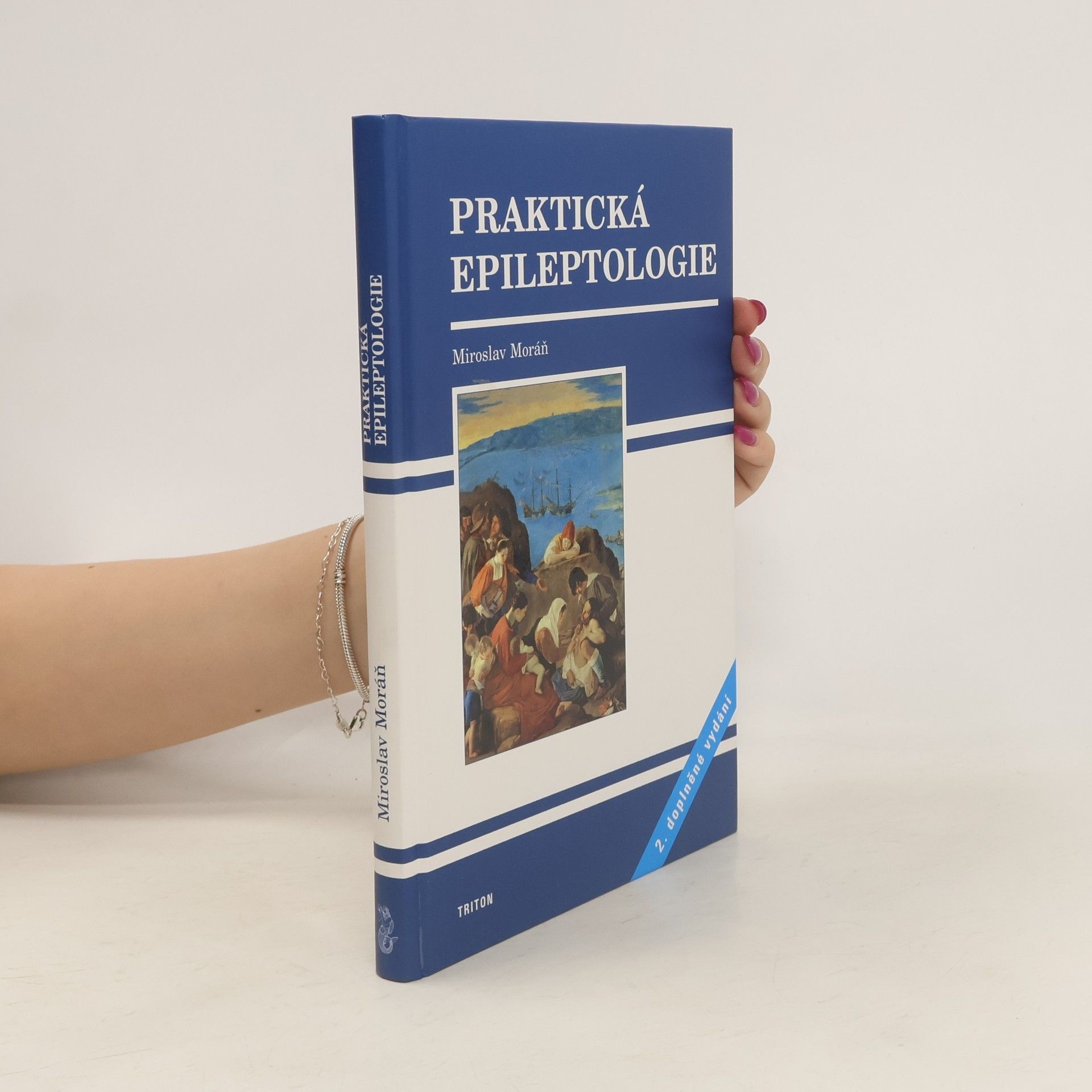 Miroslav Moráň Praktická epileptologie