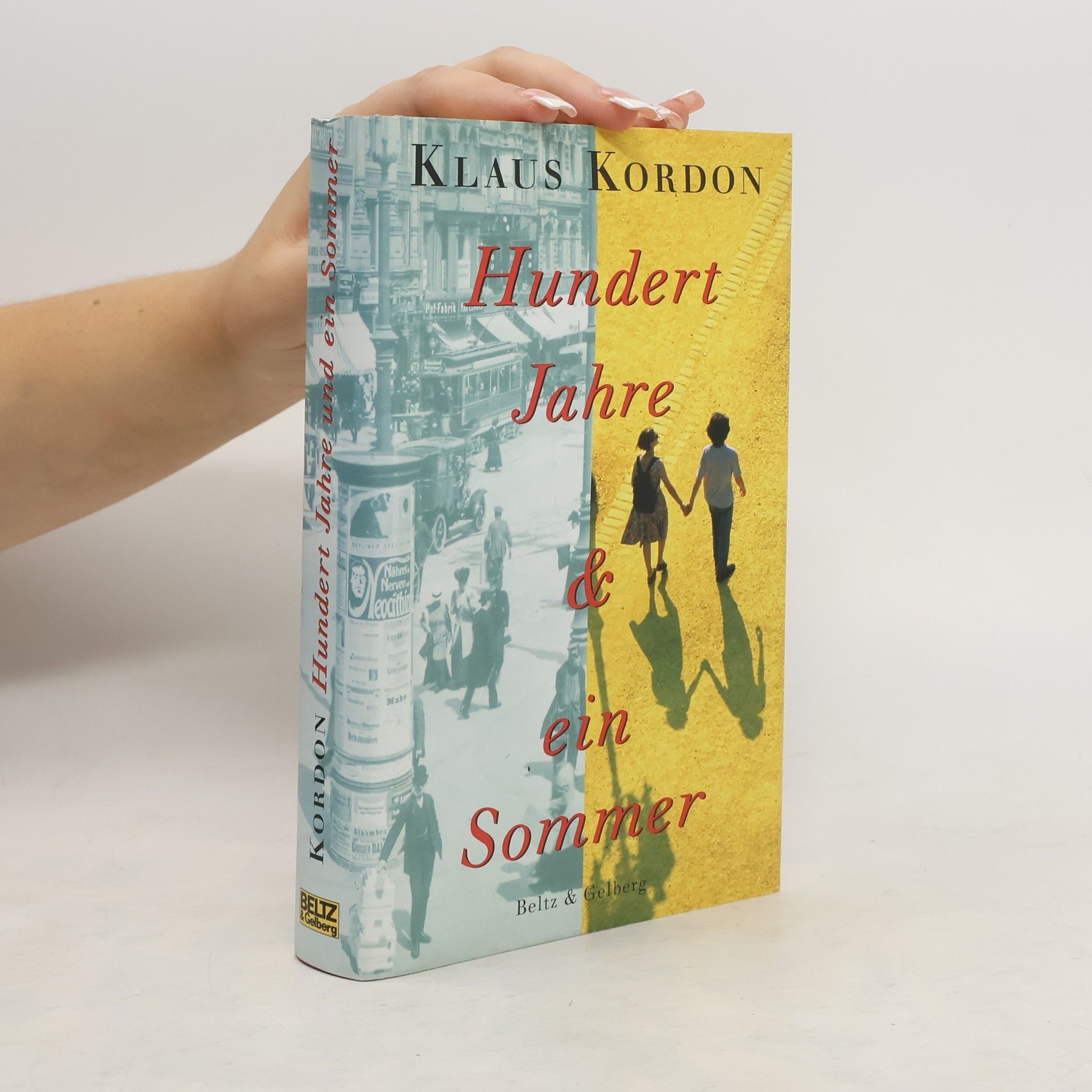 Klaus Kordon Hundert Jahre und ein Sommer