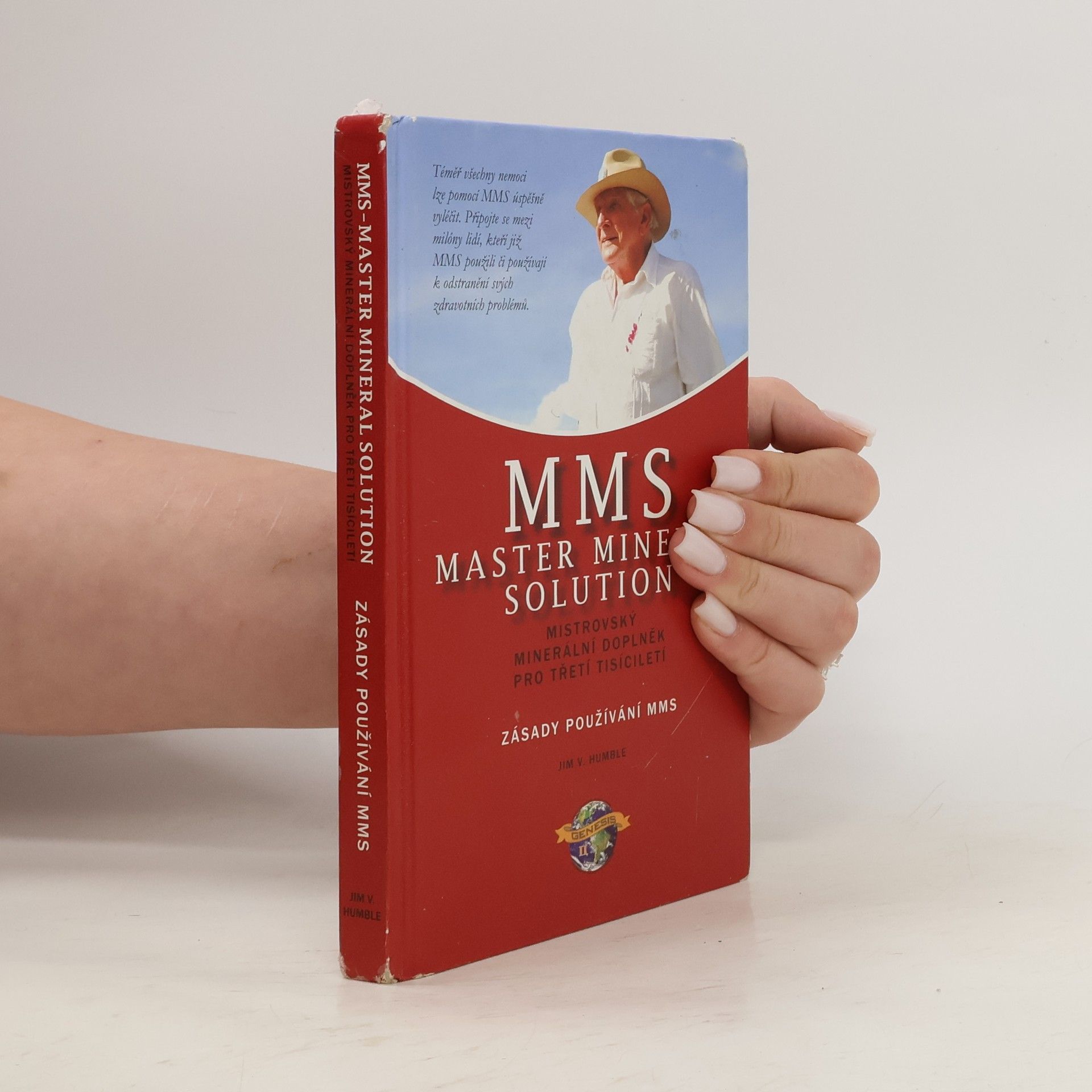 Jim V. Humble MMS Master Mineral Solution-zásady používání MMS