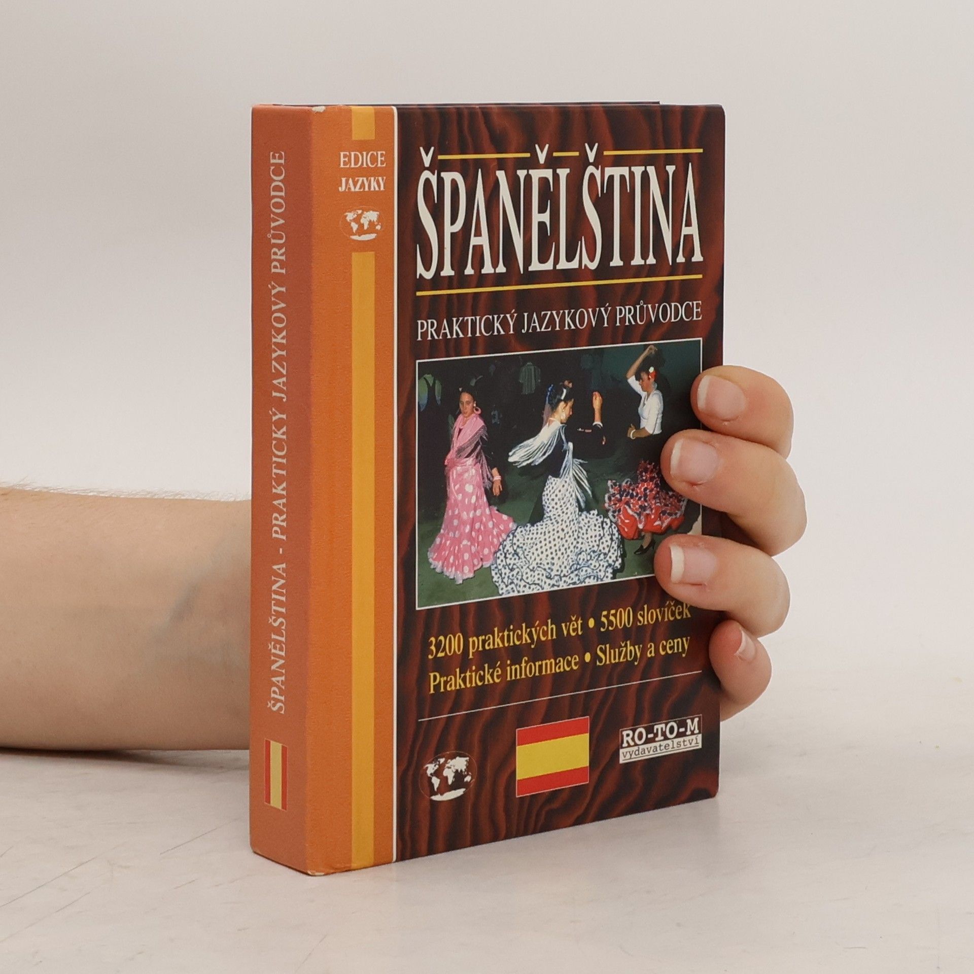 Kolektiv autorů Španělština: Praktický jazykový průvodce