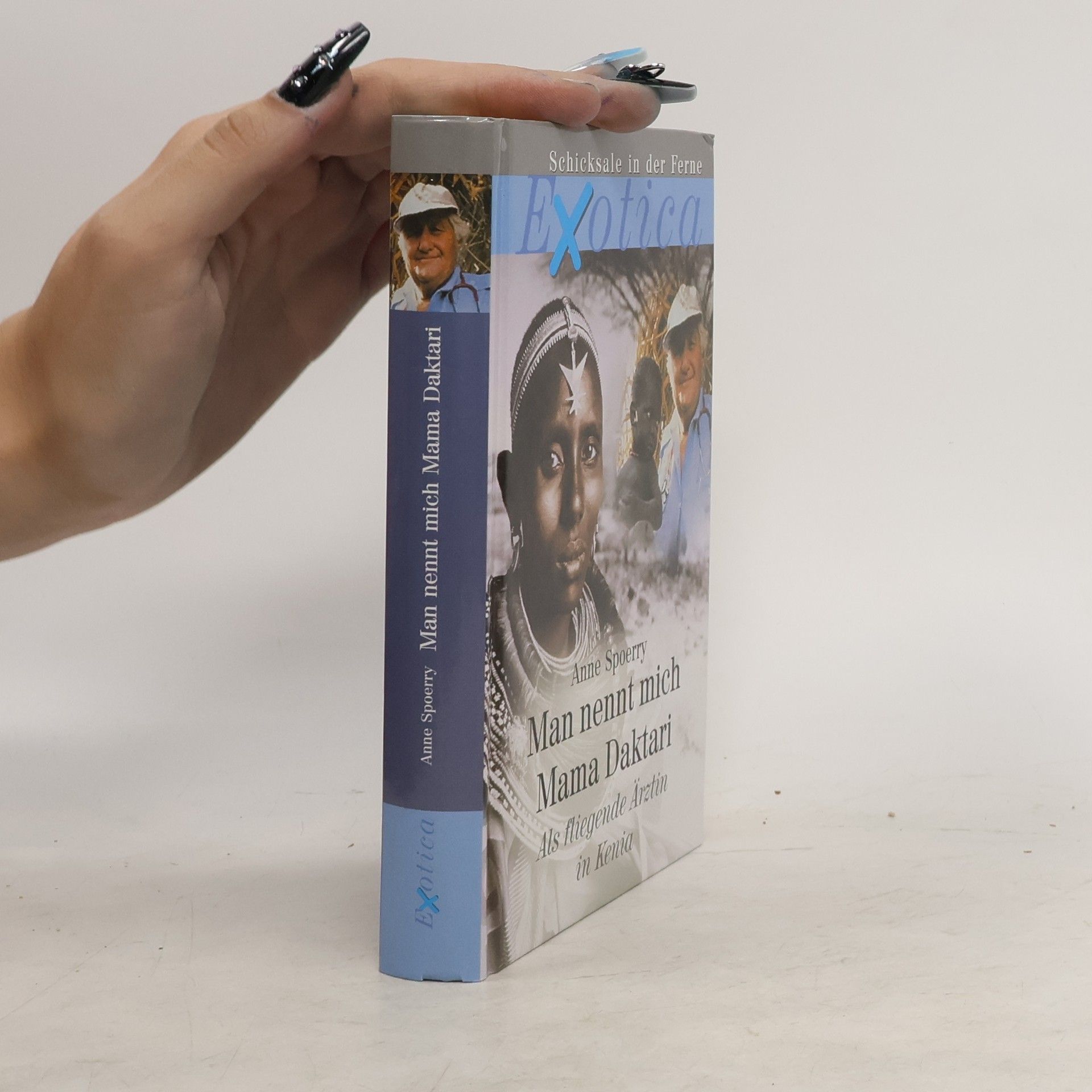 Anne Spoerry Man nennt mich Mama Daktari