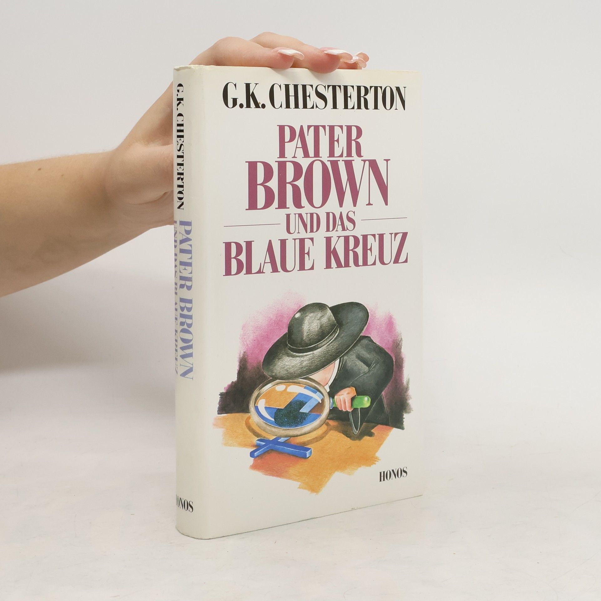 G. K. Chesterton Pater Brown und das Blaue Kreuz