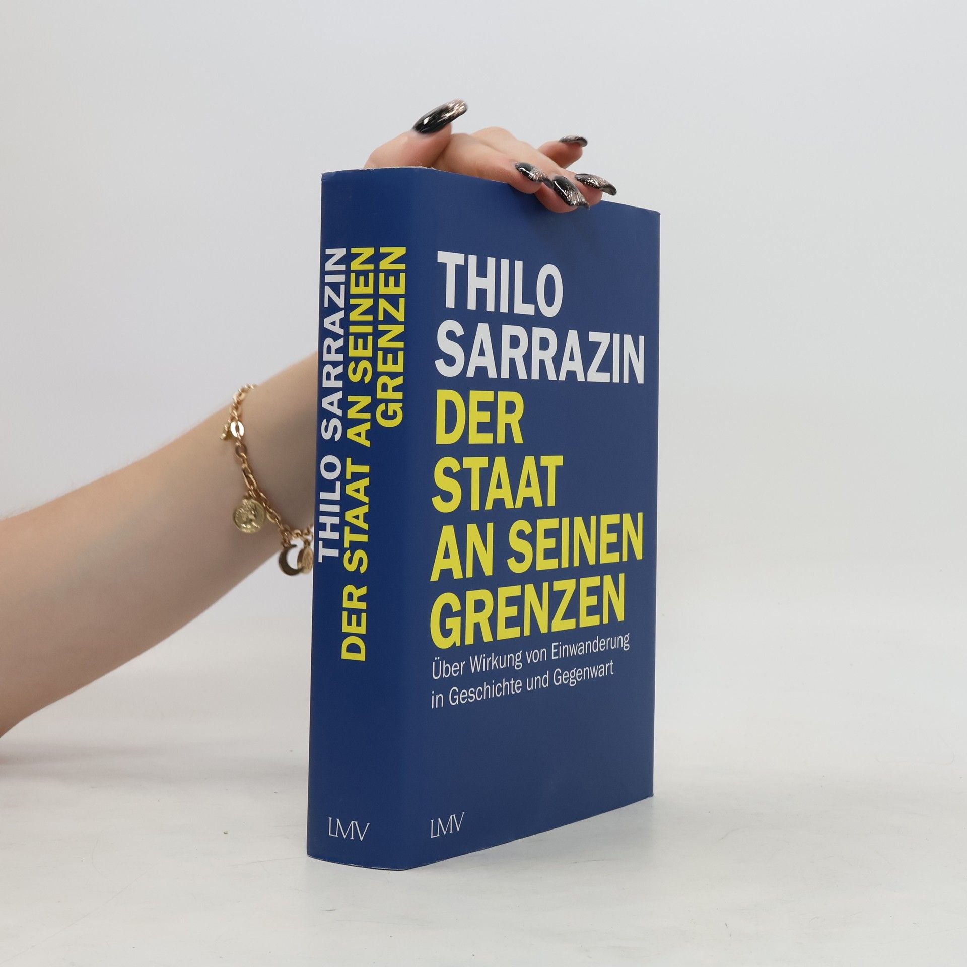 Thilo Sarrazin Der Staat an seinen Grenzen