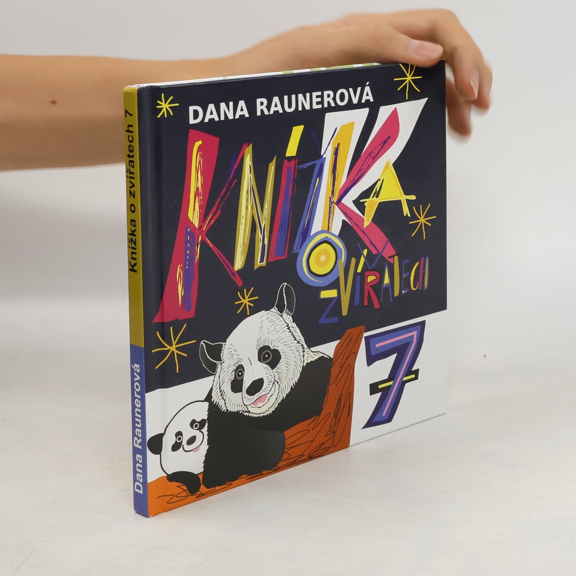 Dana Raunerová Knížka o zvířatech 7