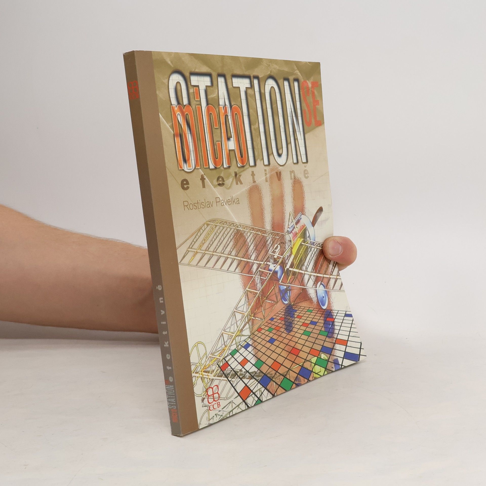 Rostislav Pavelka MicroStation SE : efektivně