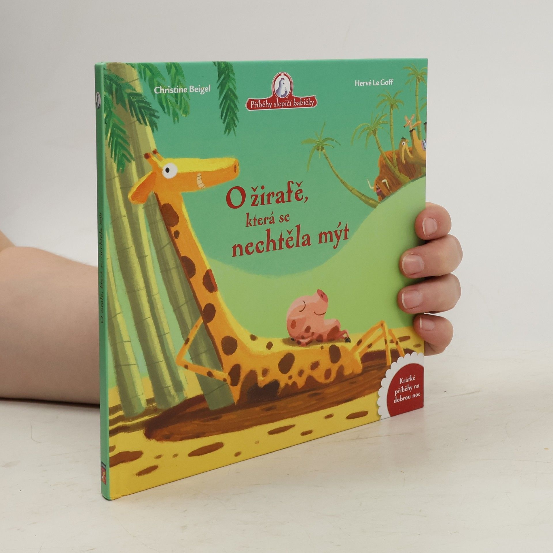 Christine Beigel O žirafě, která se nechtěla mýt