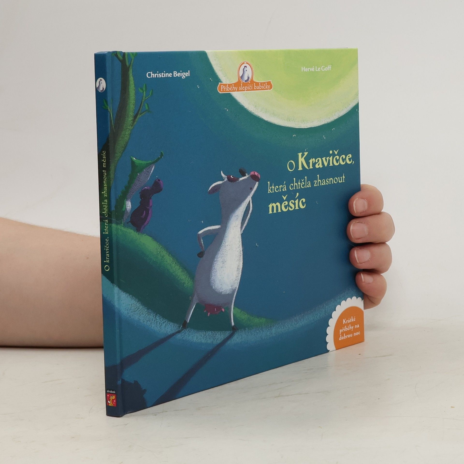 Christine Beigel O kravičce, která chtěla zhasnout měsíc