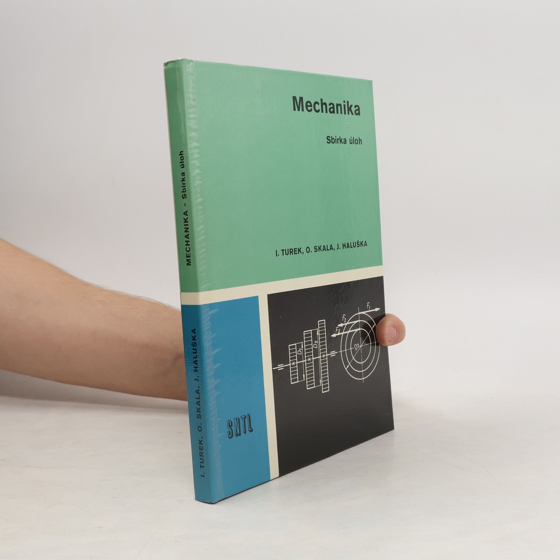 Ivan Turek Mechanika. Sbírka úloh