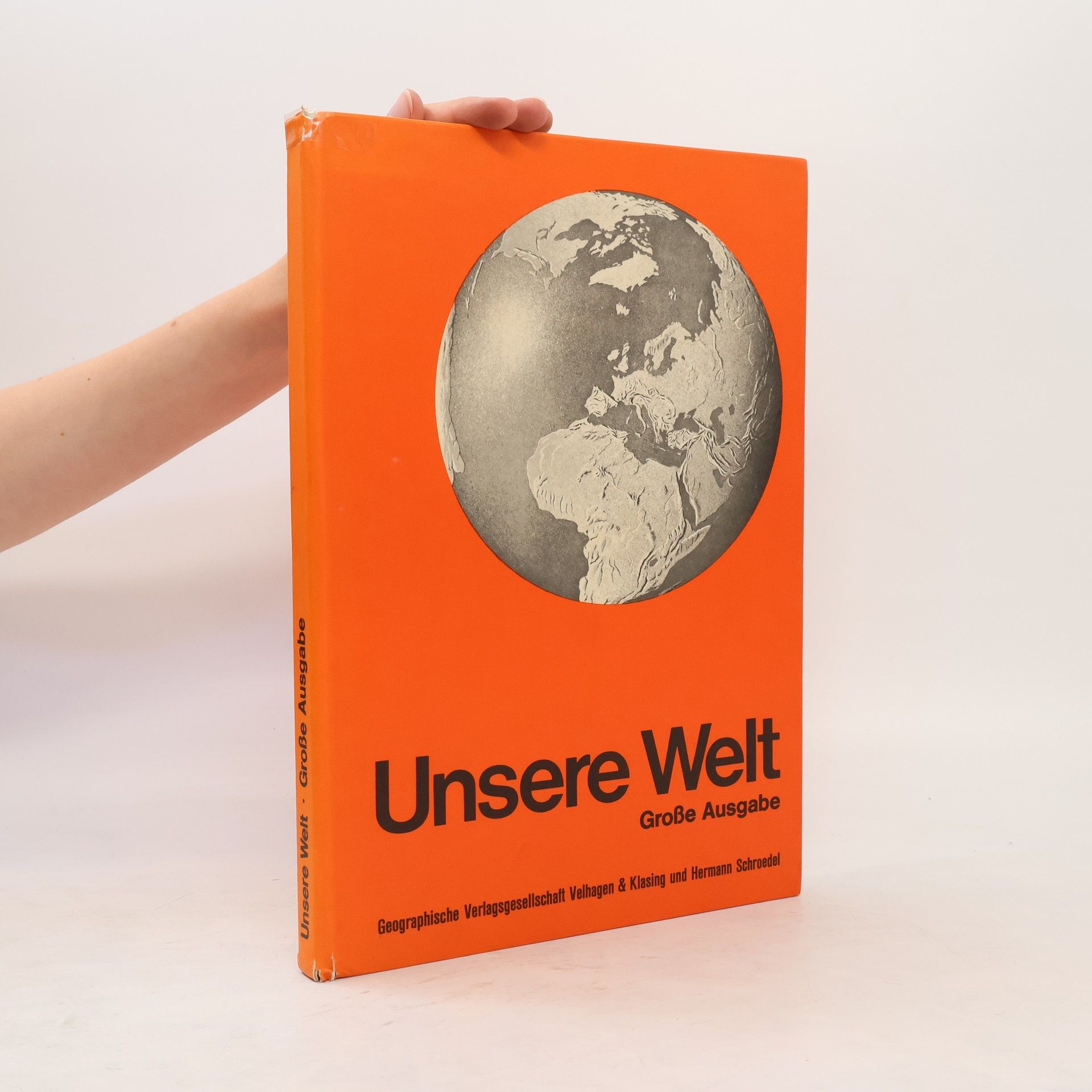 Autorenkollektiv Unsere Welt. Große Ausgabe