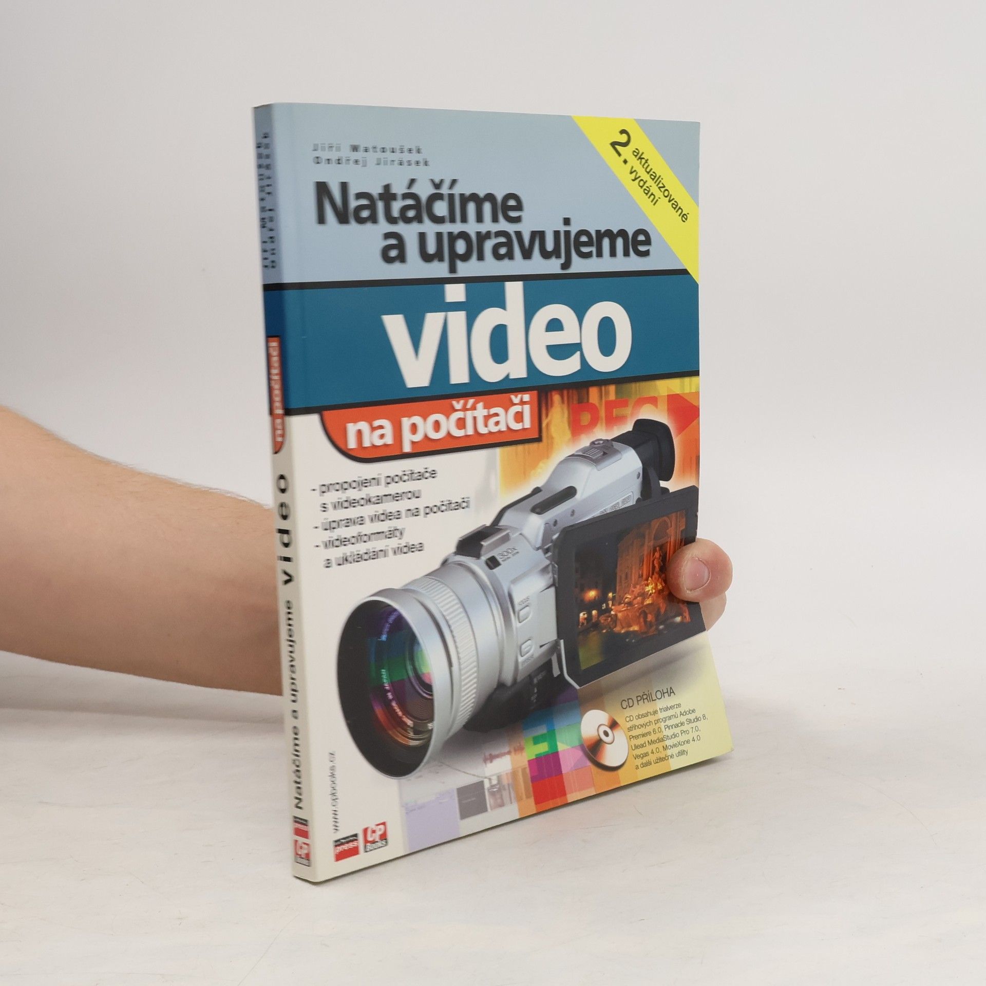 Jiří Matoušek Natáčíme a upravujeme video na počítači