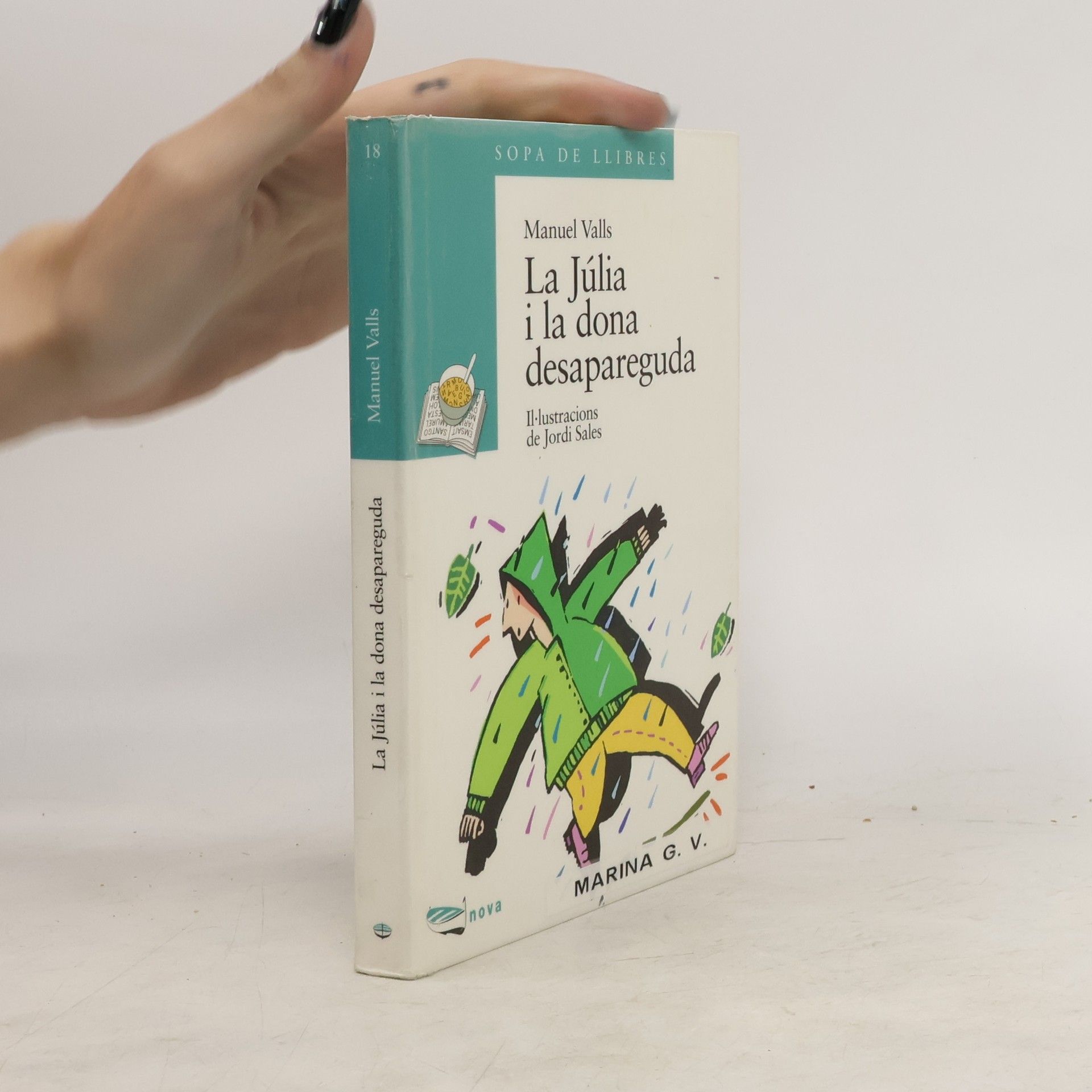 Manuel Valls La Júlia i la dona desapareguda