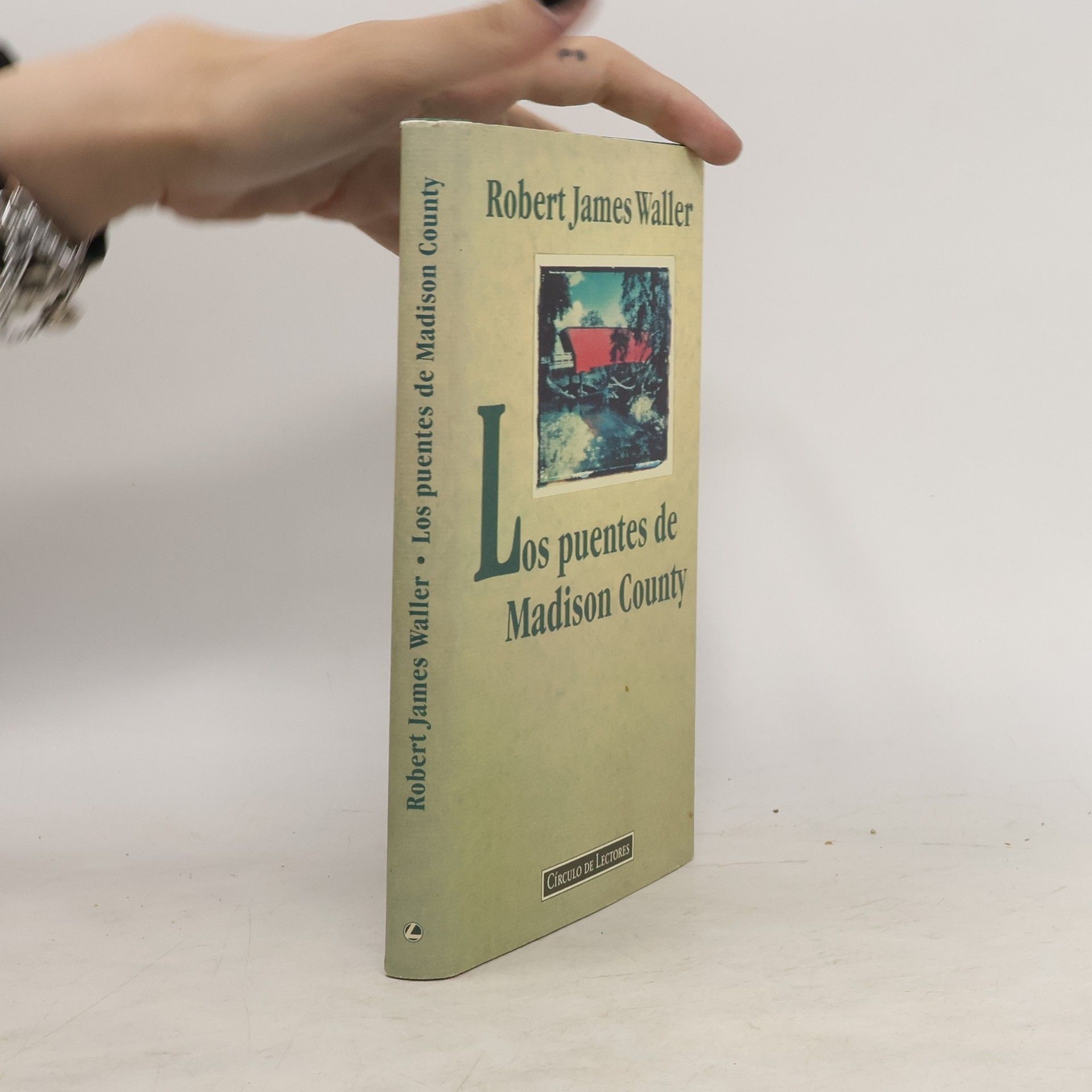 Robert James Waller Los Puentes de Madison County