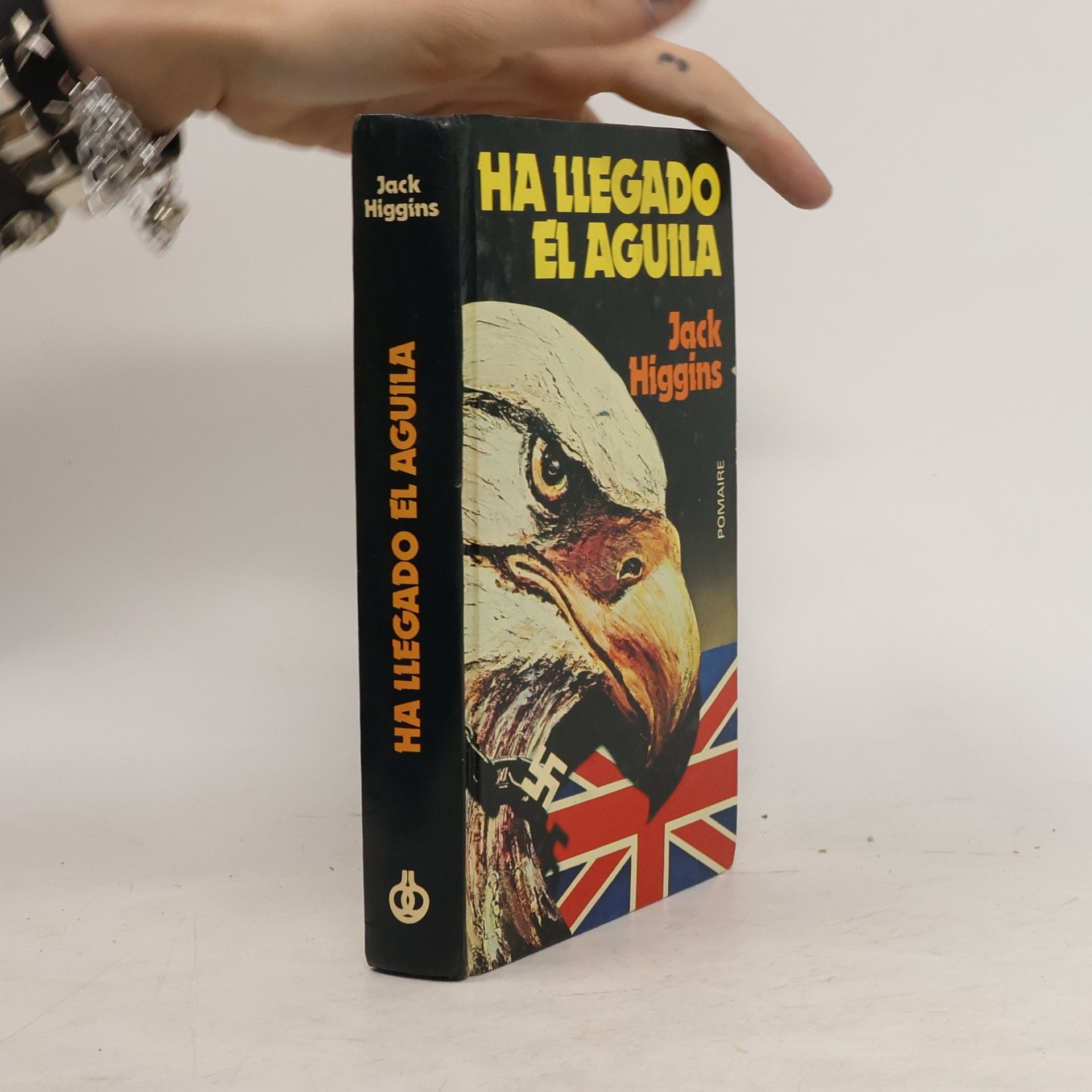 Jack Higgins Ha llegado el águila