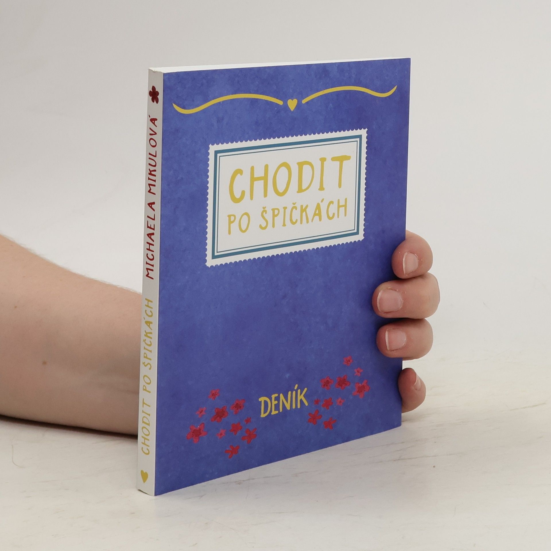 Michaela Mikulová Chodit po špičkách