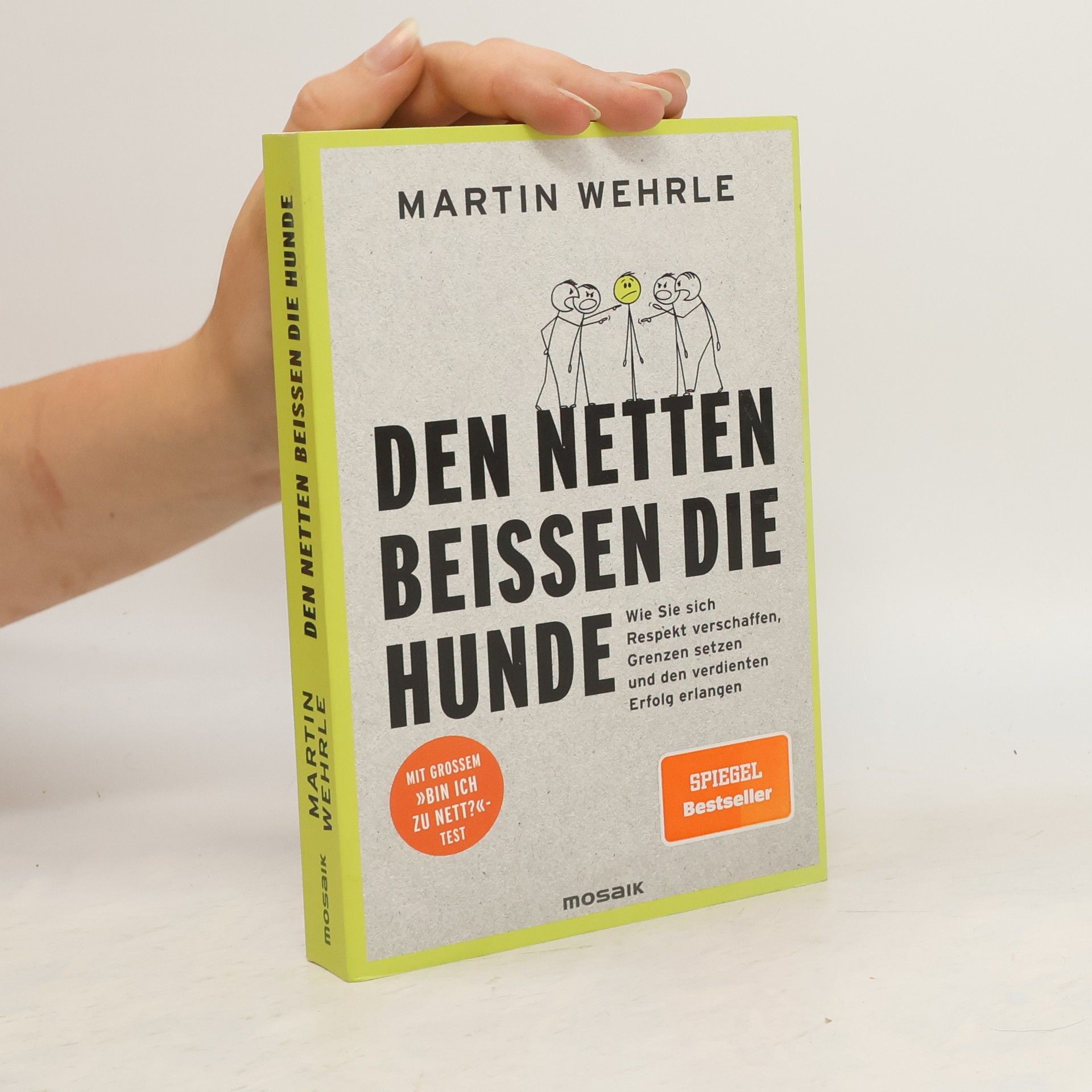 Martin Wehrle Den Netten beißen die Hunde